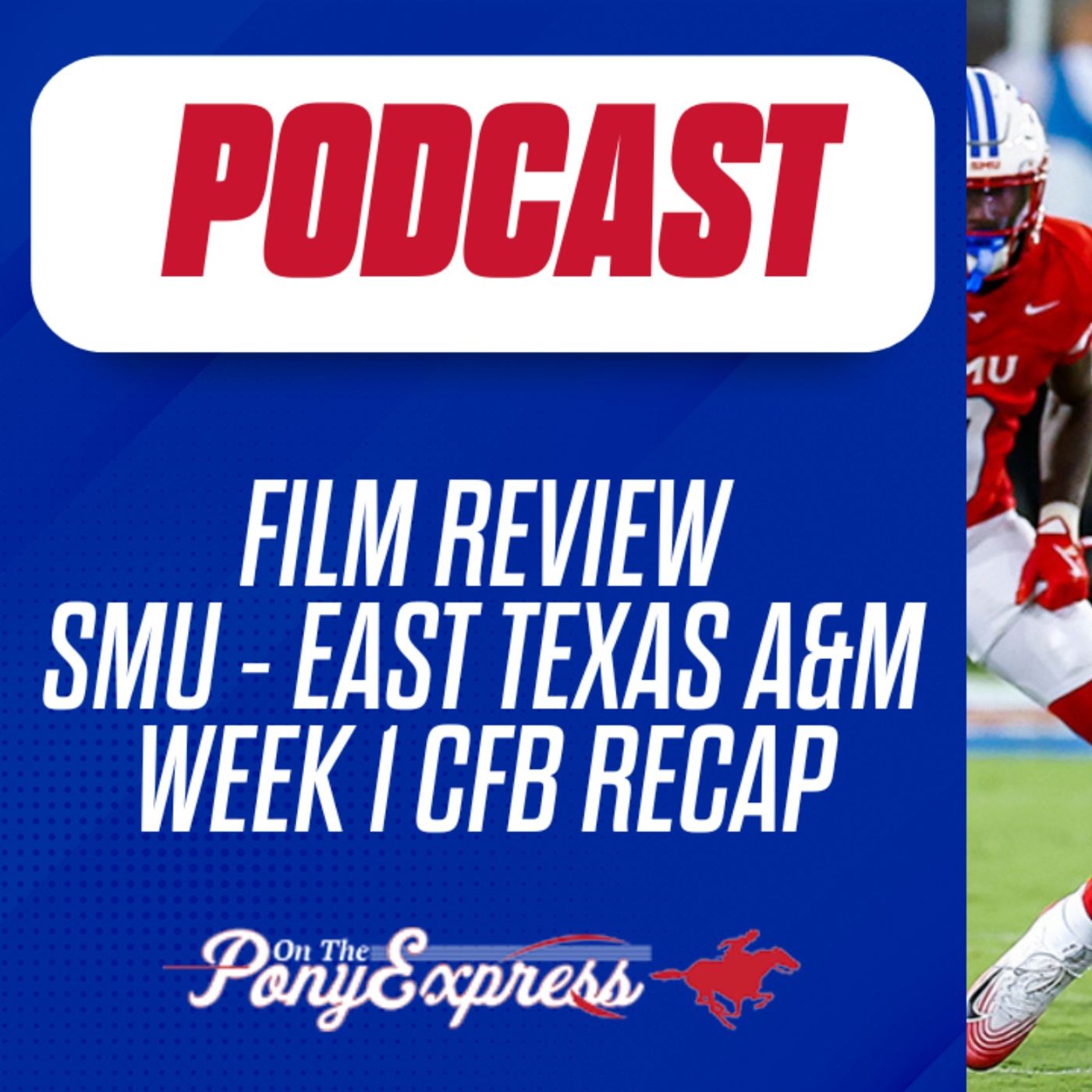 Film Breakdown: SMU vs. East Texas A&M | Coast-to-Coast breakdown of college football Week 1 with Hayden Howerton