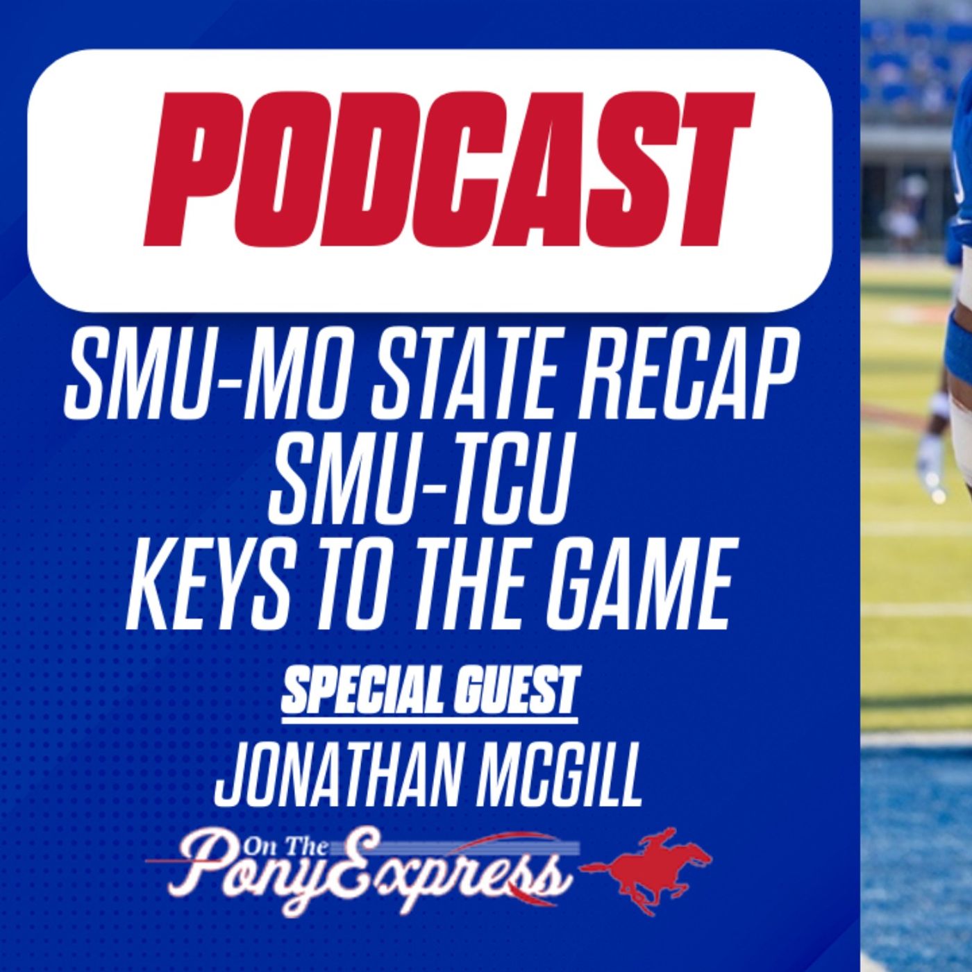 On The Pony Express - SMU Mustangs Podcast