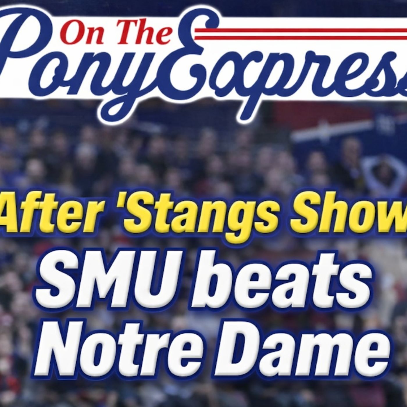 After 'Stangs Show: SMU Basketball moves past Notre Dame, 89-81 | What's next for Mustangs?