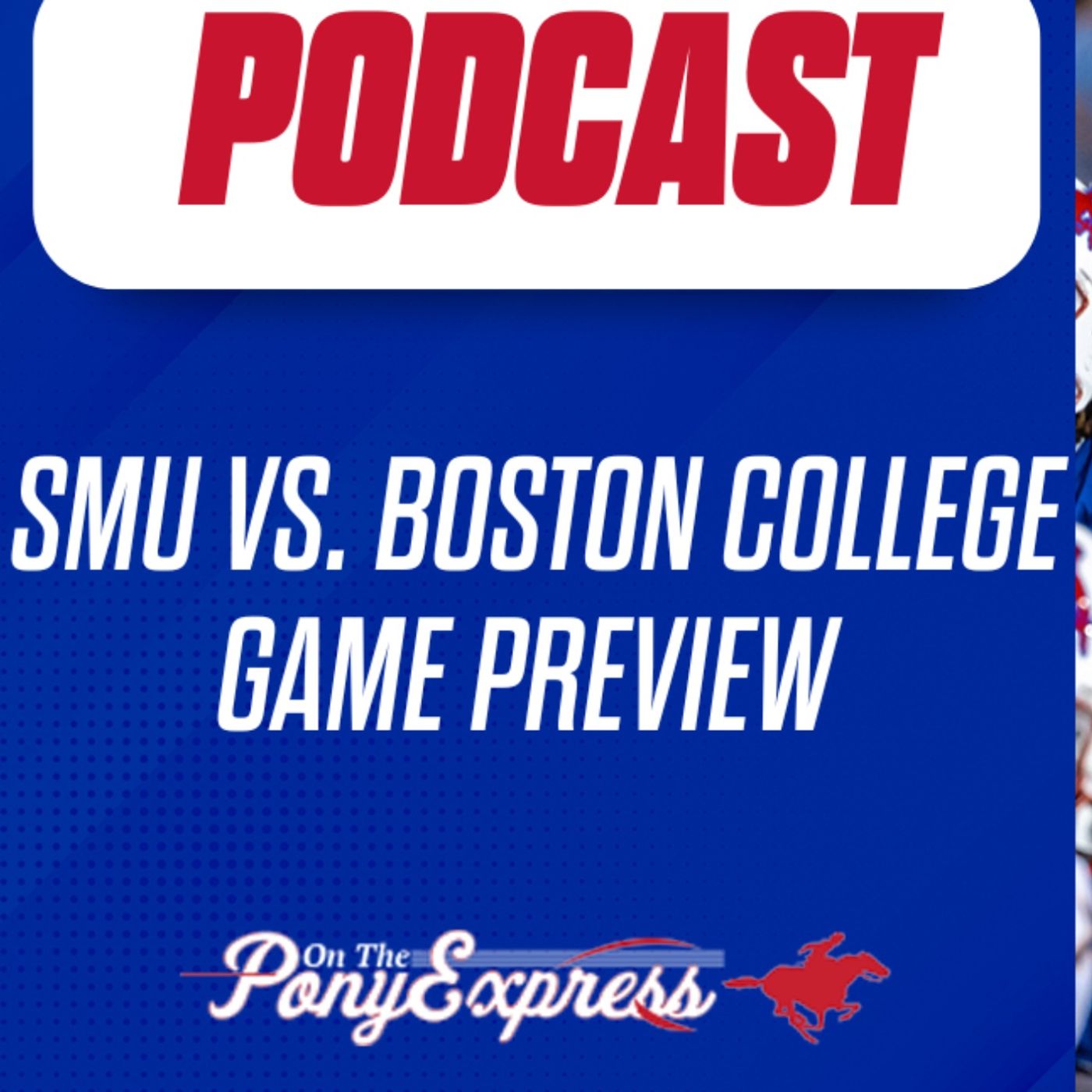 On The Pony Express - SMU Mustangs Podcast
