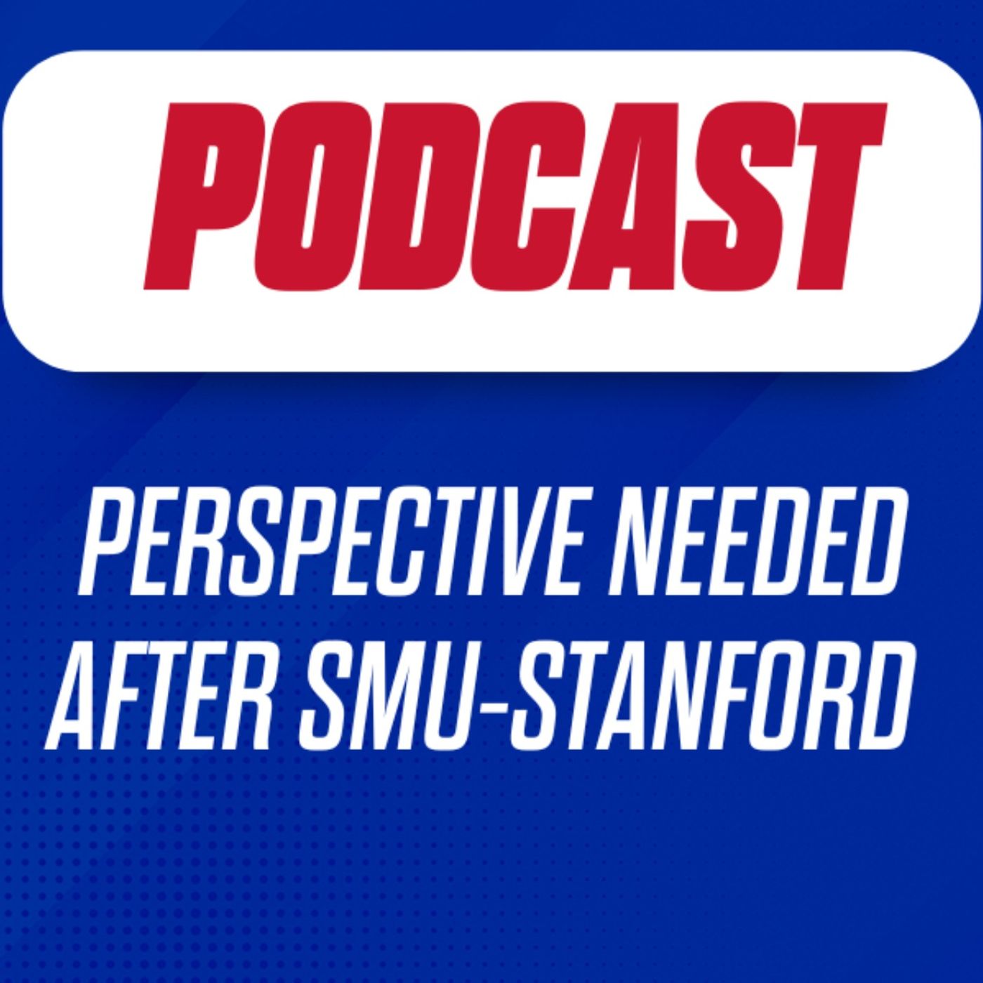 After SMU gets bowl eligible with win over Stanford, some perspective is needed for Mustang fans