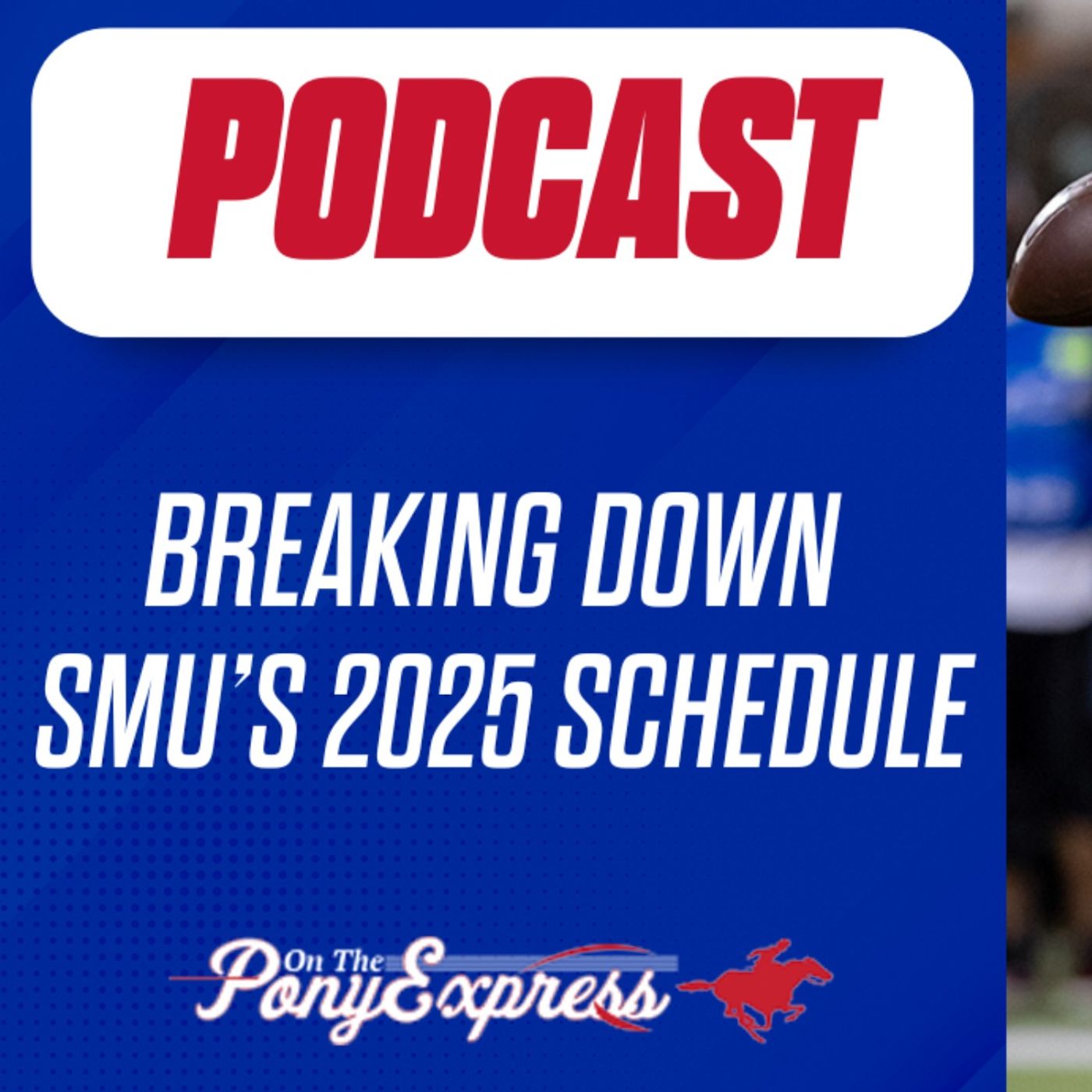 On The Pony Express - SMU Mustangs Podcast