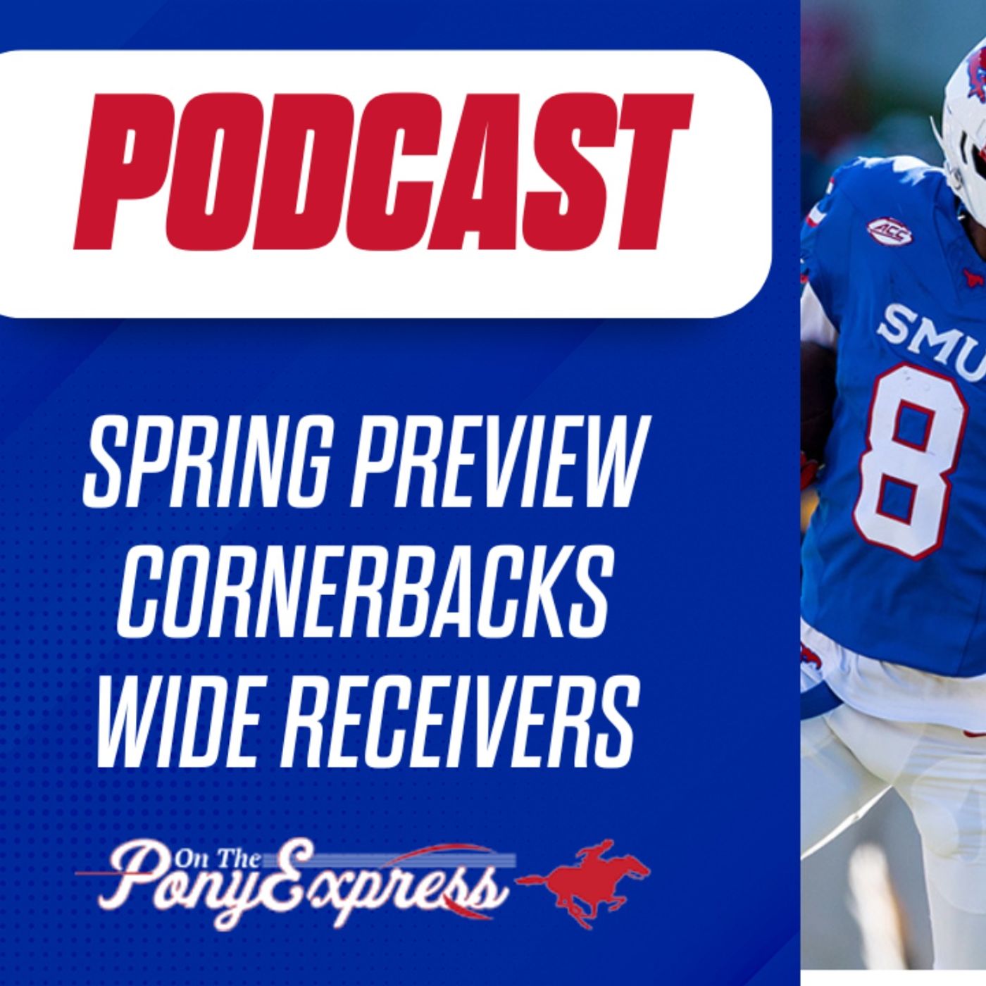 On The Pony Express - SMU Mustangs Podcast