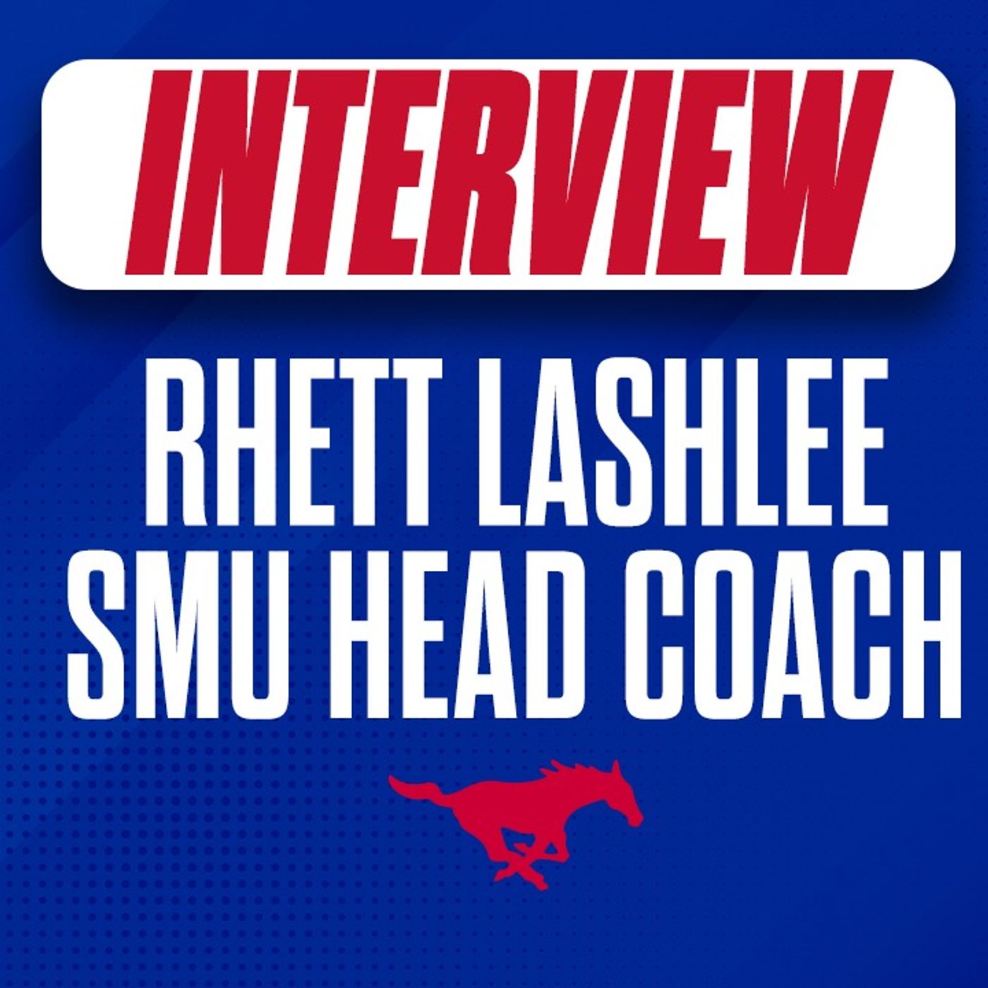 SMU HC Rhett Lashlee breaks down dominant, 56-10 win over UC Davis episode artwork