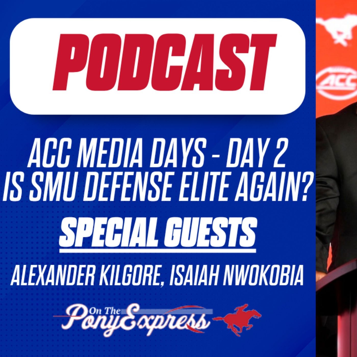 On The Pony Express - SMU Mustangs Podcast