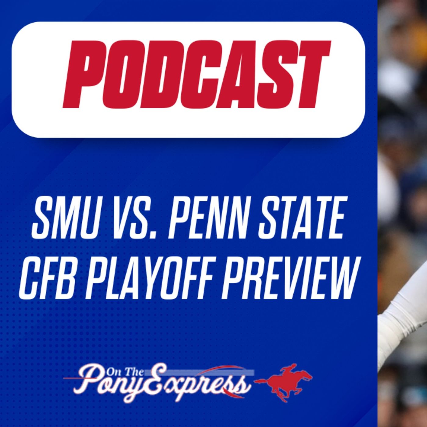 On The Pony Express - SMU Mustangs Podcast