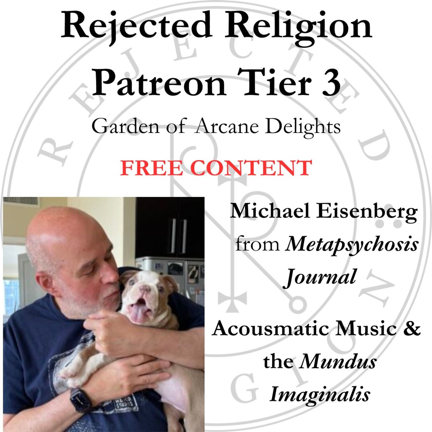 Rejected Religion Podcast