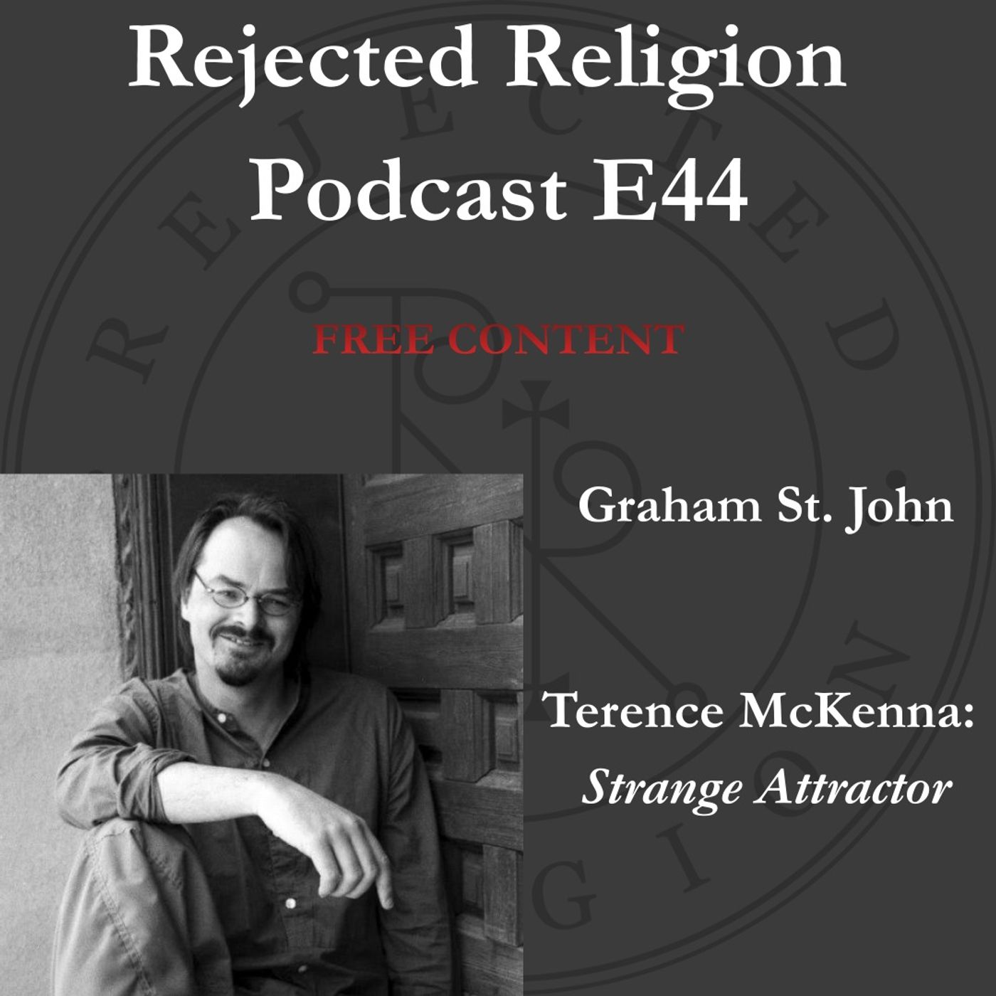 Rejected Religion Podcast