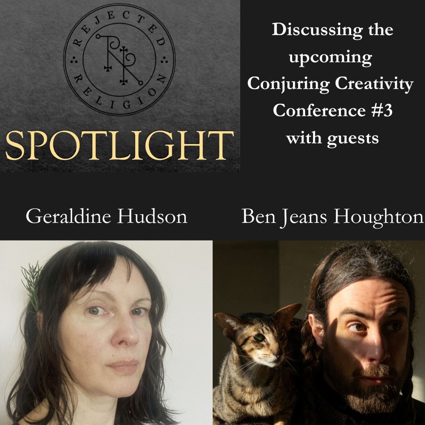 Rejected Religion Spotlight - Conjuring Creativity: Art & the Esoteric Conference 3 - Inhabiting Esoteric Ecologies, March 15-16 2025 episode artwork