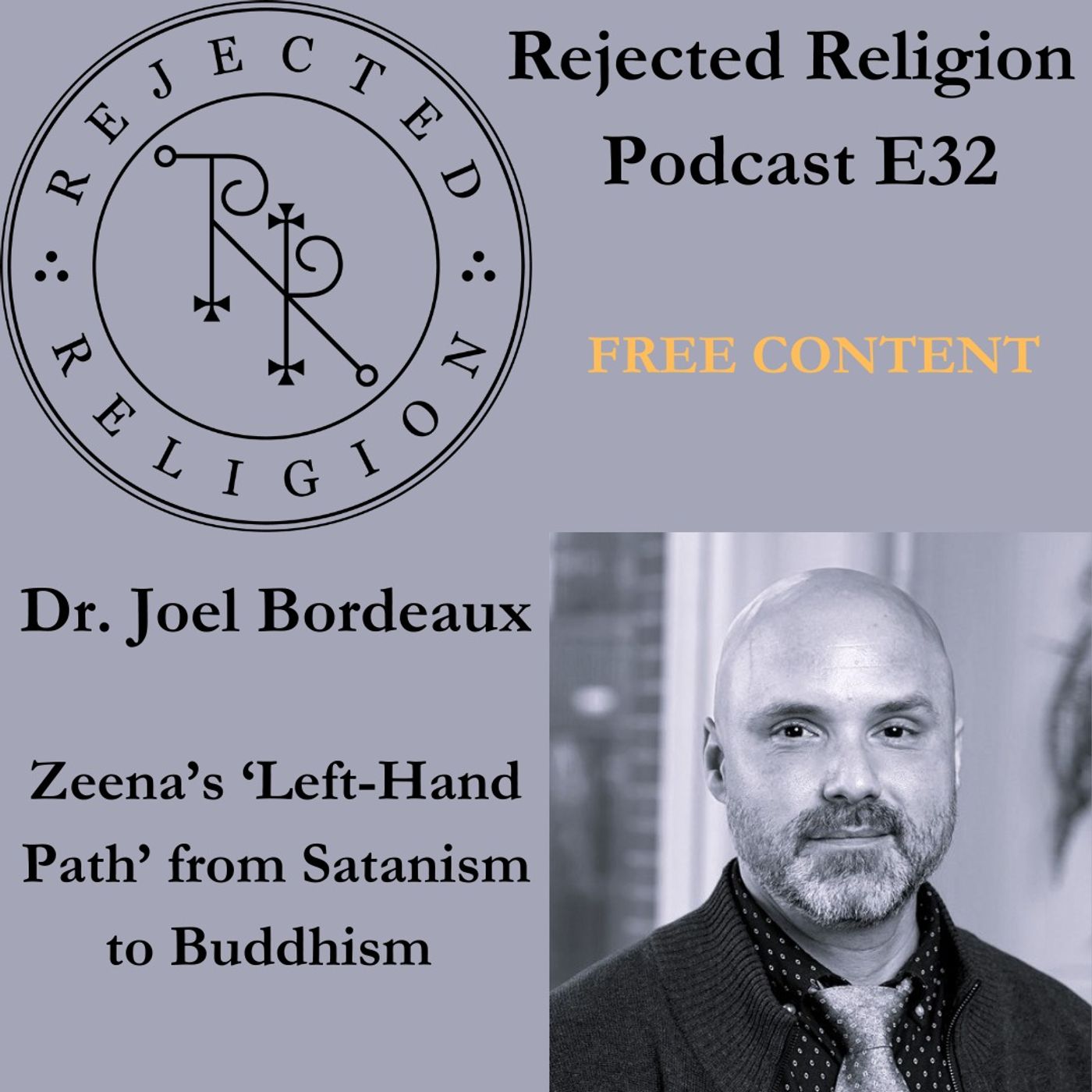 Rejected Religion Podcast