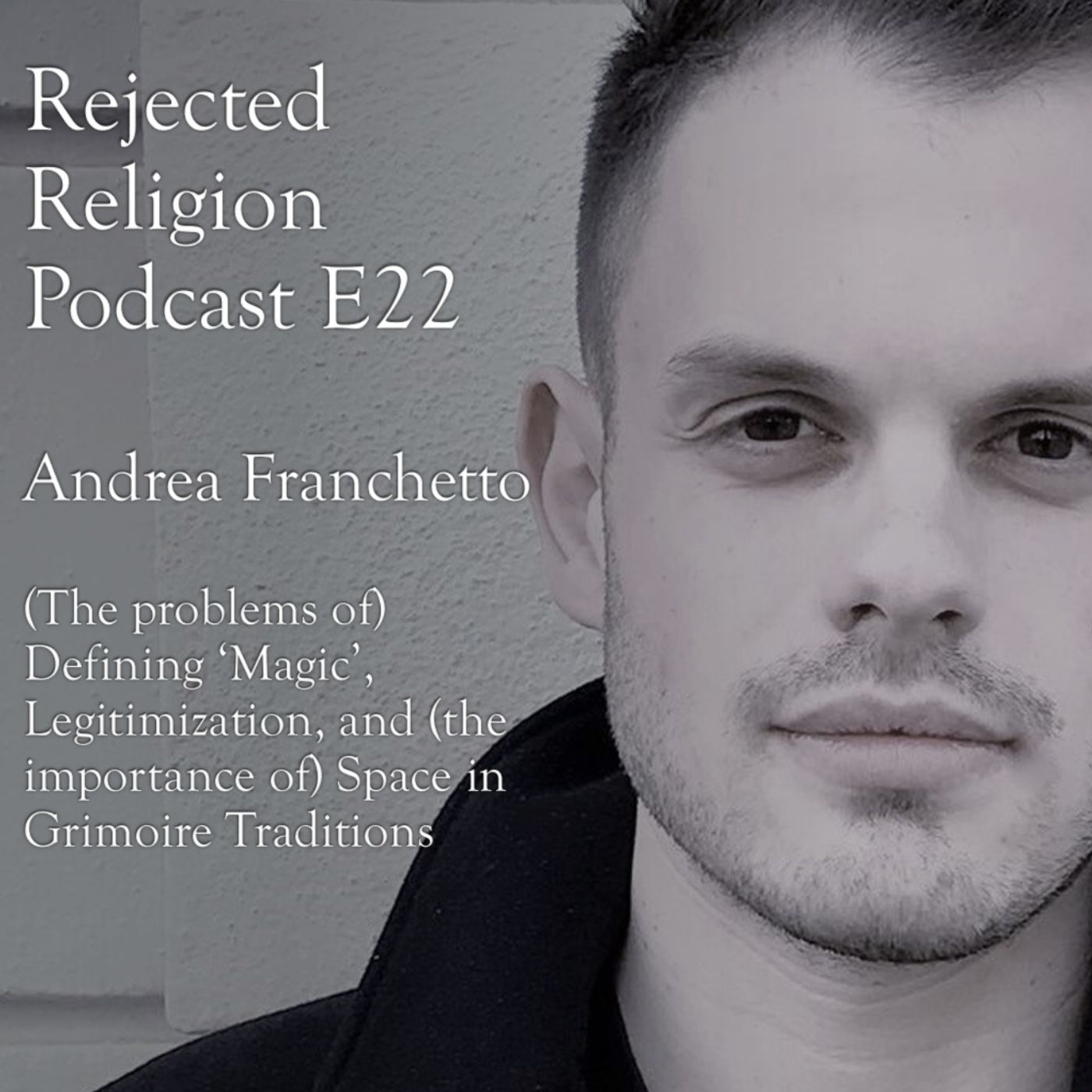 Rejected Religion Podcast