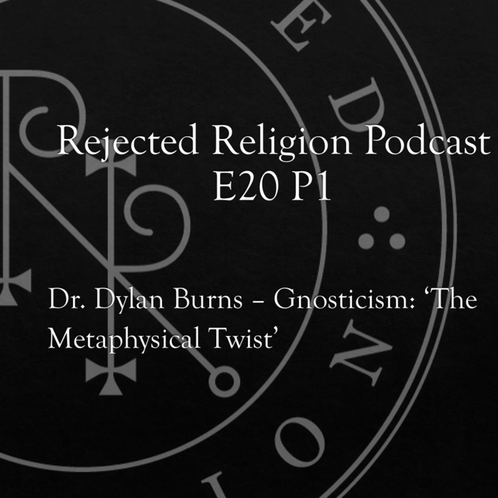 Rejected Religion Podcast