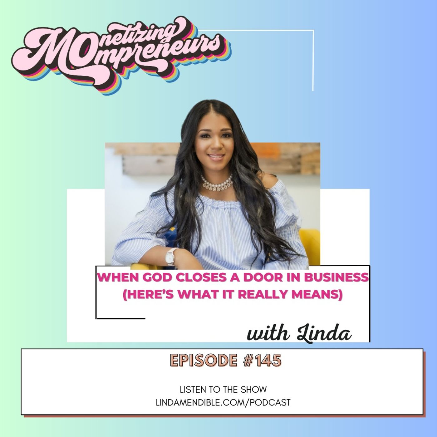 145 | When God Closes a Door in Business (Here’s What It Really Means) 145 | When God Closes a Door in Business (Here’s What It Really Means)