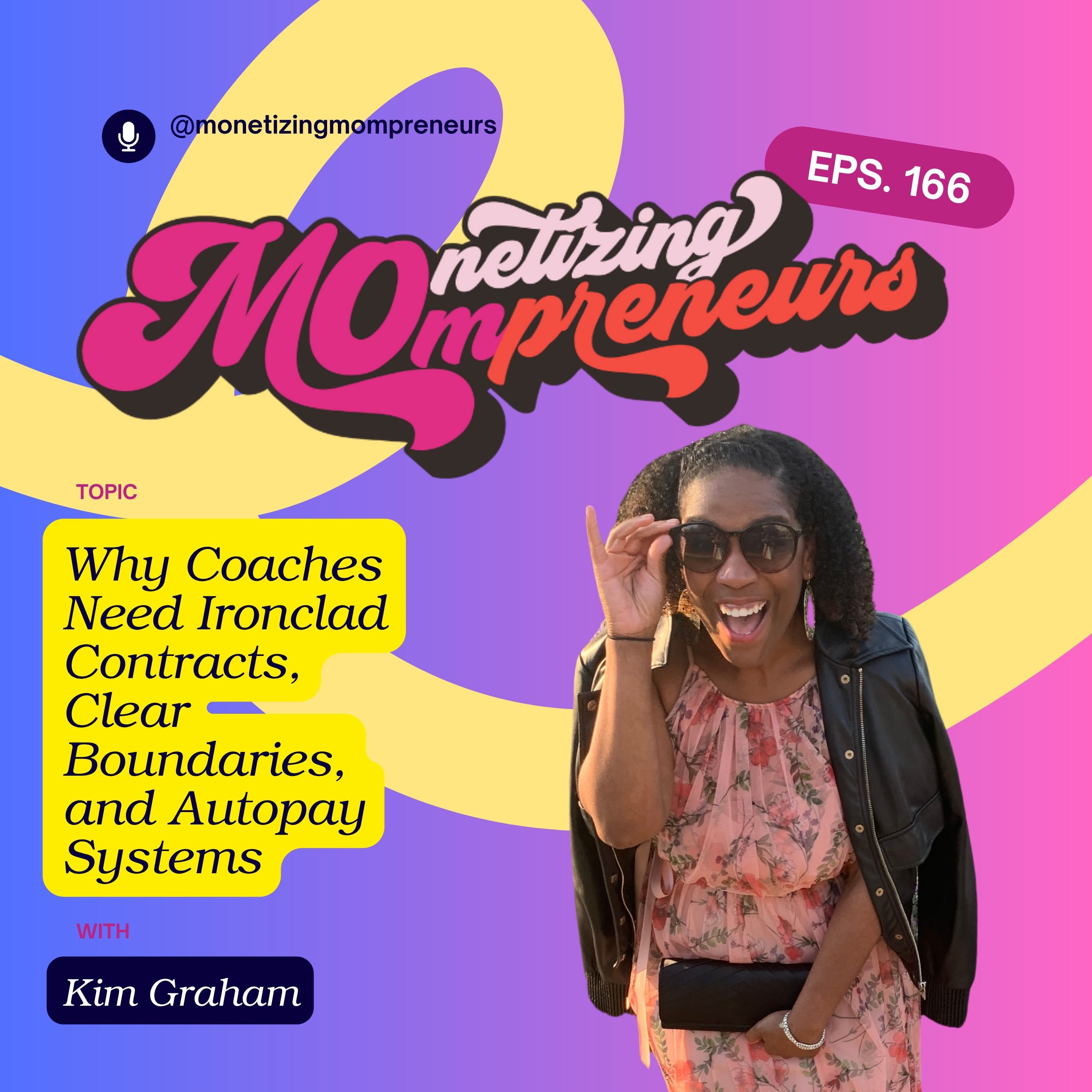 166 Why Coaches Need Ironclad Contracts, Clear Boundaries, and Autopay Systems episode artwork