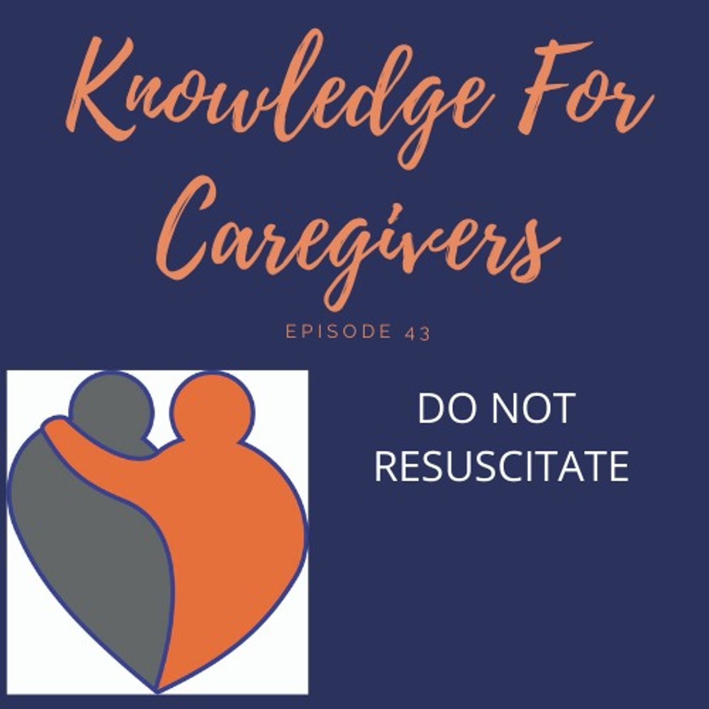 Do Not Resuscitate