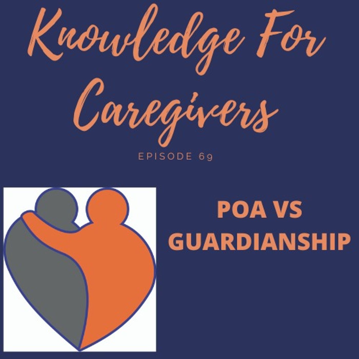 POA vs Guardianship