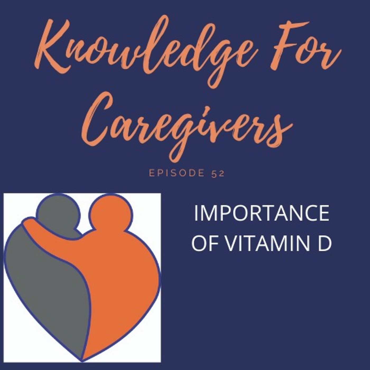 The Importance of Vitamin D