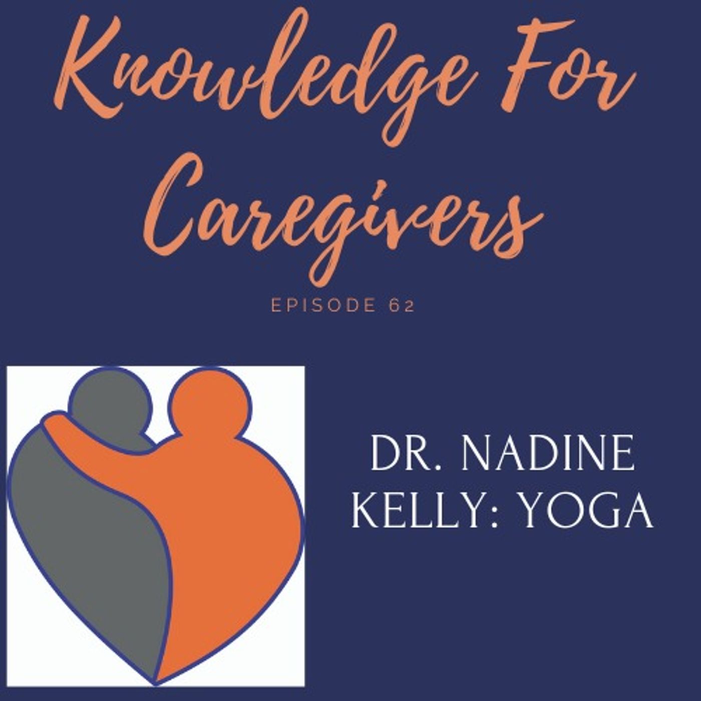 Dr. Nadine Kelly: Yoga