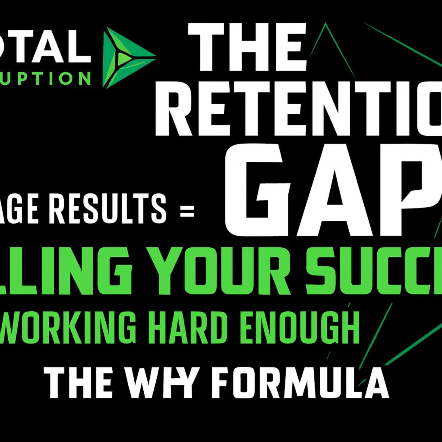 S2E21_Business Coaching Alert_The Retention Gap Killing Your Entrepreneurial Success