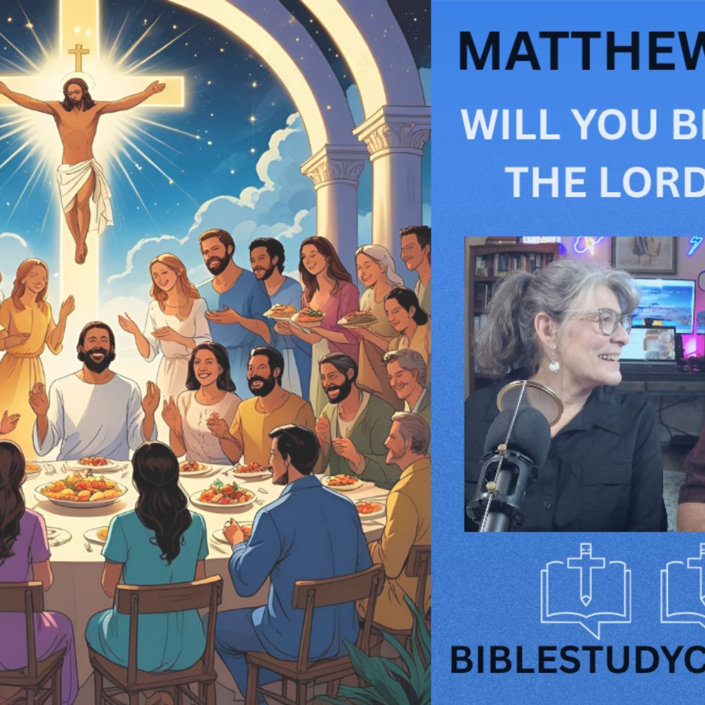 cover of episode #23 Matthew 9 part 2 Will you be seated at the Lord's table?
