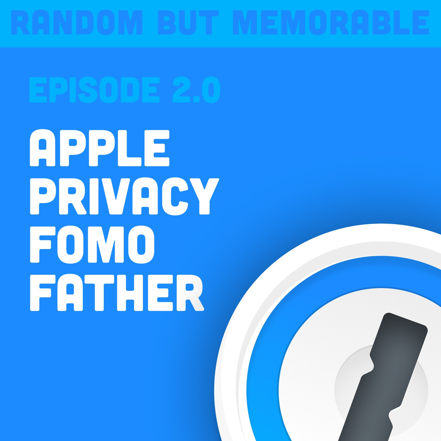 Apple Privacy Fomo Father with Rene Ritchie