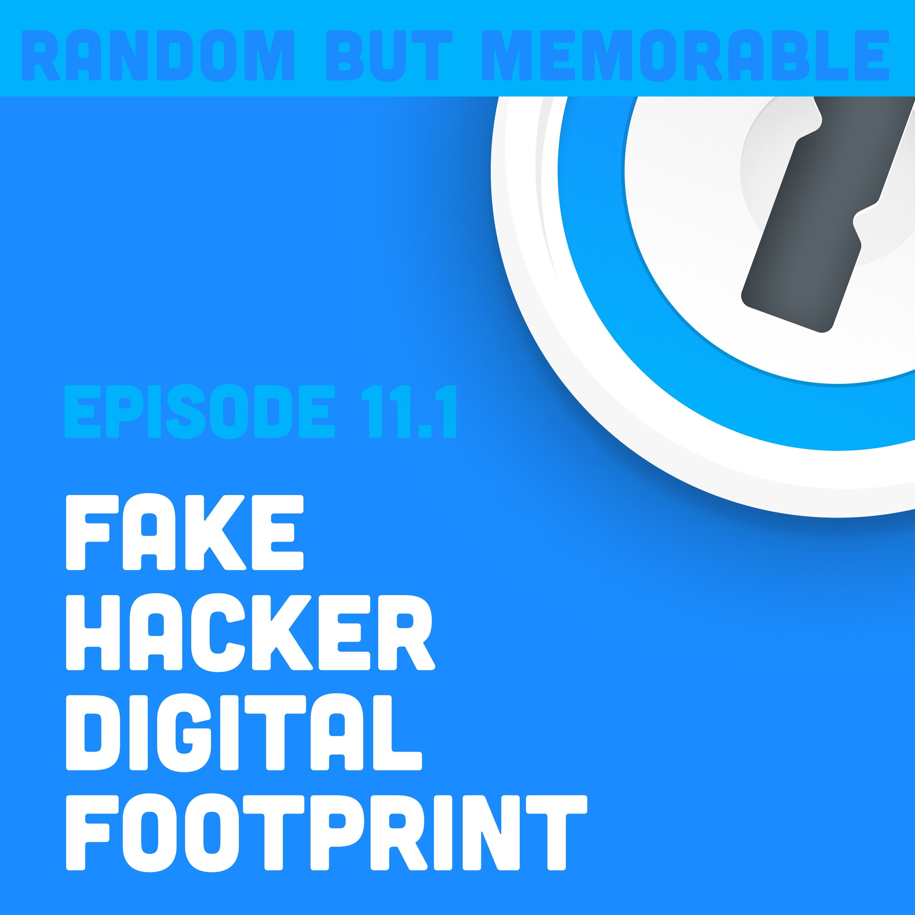 Fake Hacker Digital Footprint with Theresa Payton