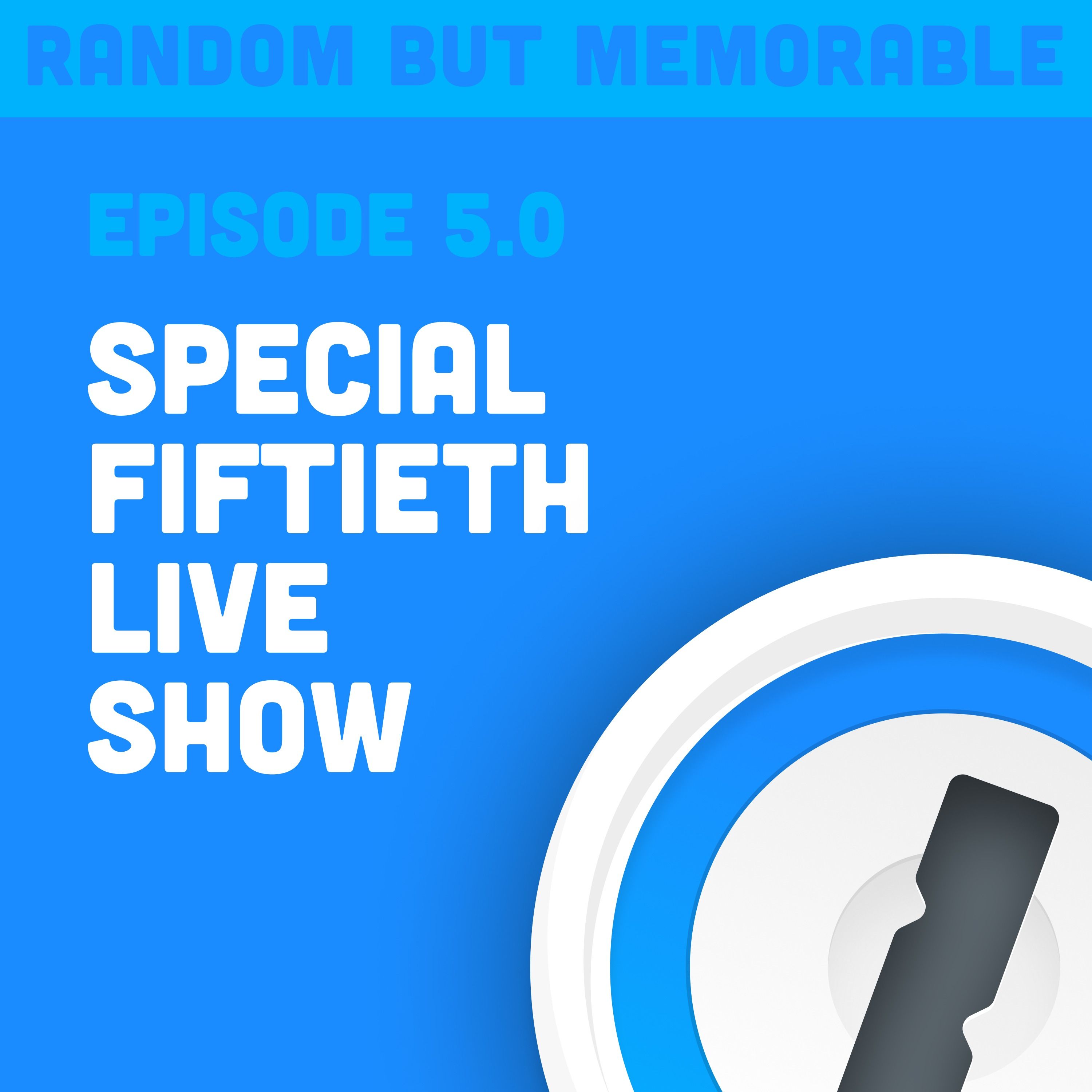 Special Fiftieth Live Show