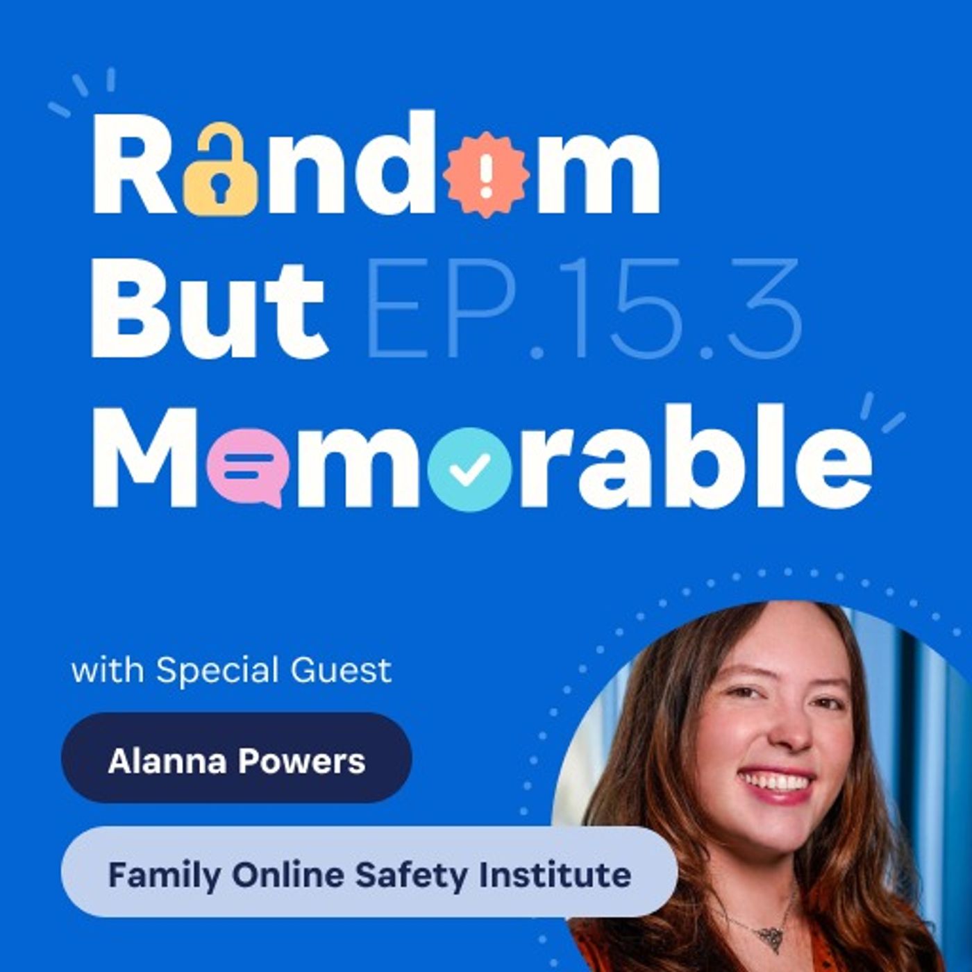 7 steps to secure digital parenting with Alanna Powers from FOSI | SAFE SPACE CAR CONVERSATION