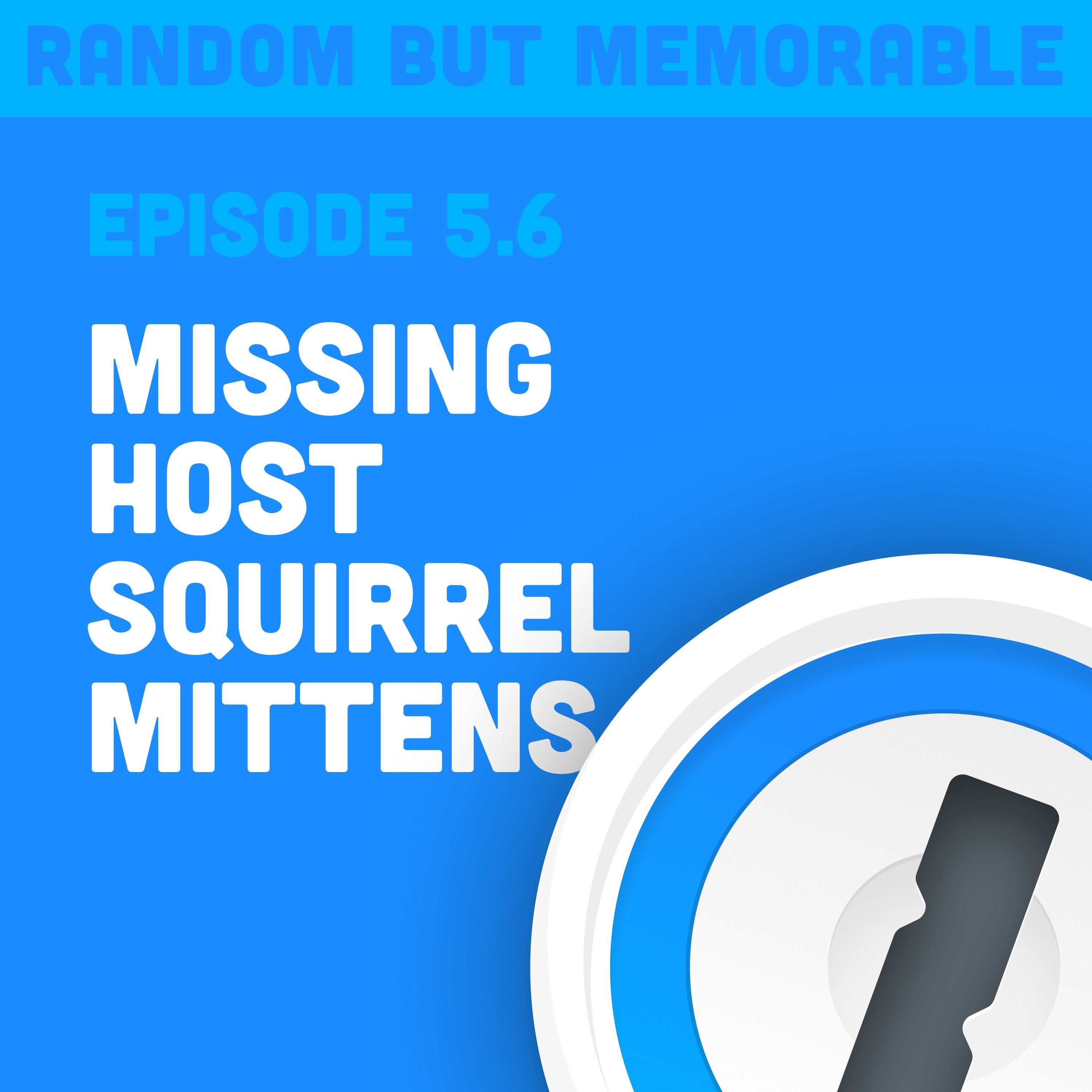 Missing Host Squirrel Mittens with Tanya Janca from We Hack Purple