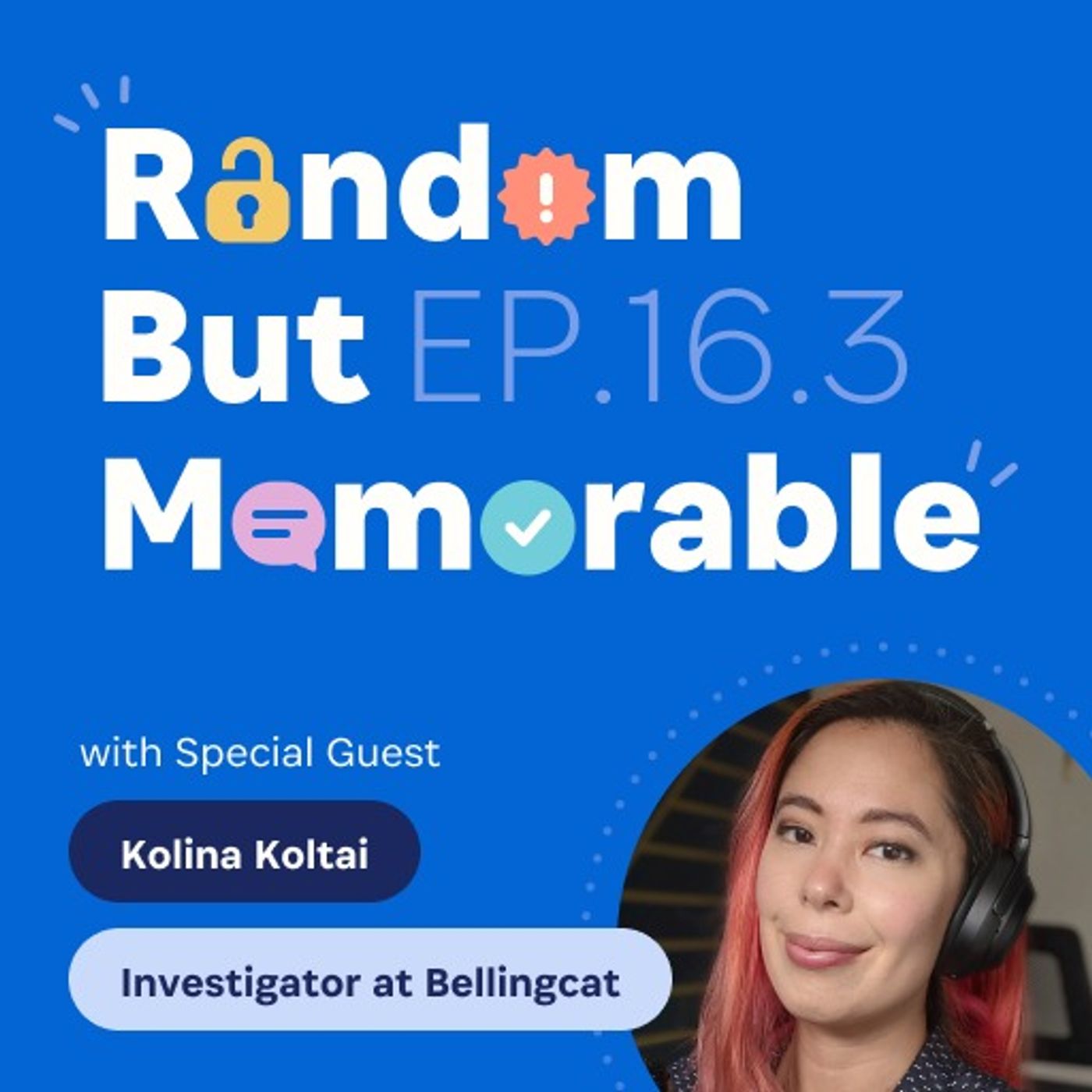 Everything you need to know about OSINT with Kolina Koltai from Bellingcat