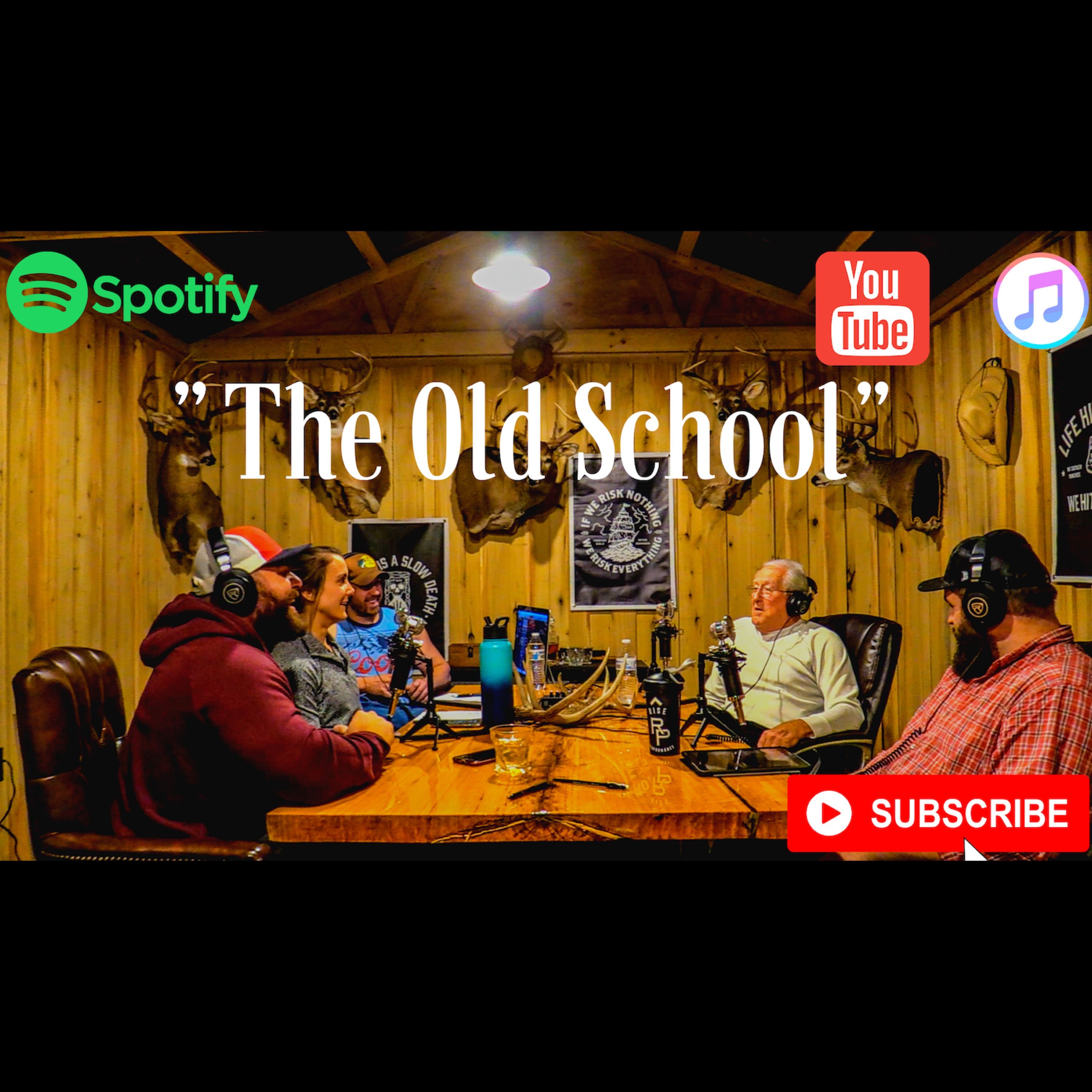 The Old School | Guest Ron Fulenwider | Episode #2