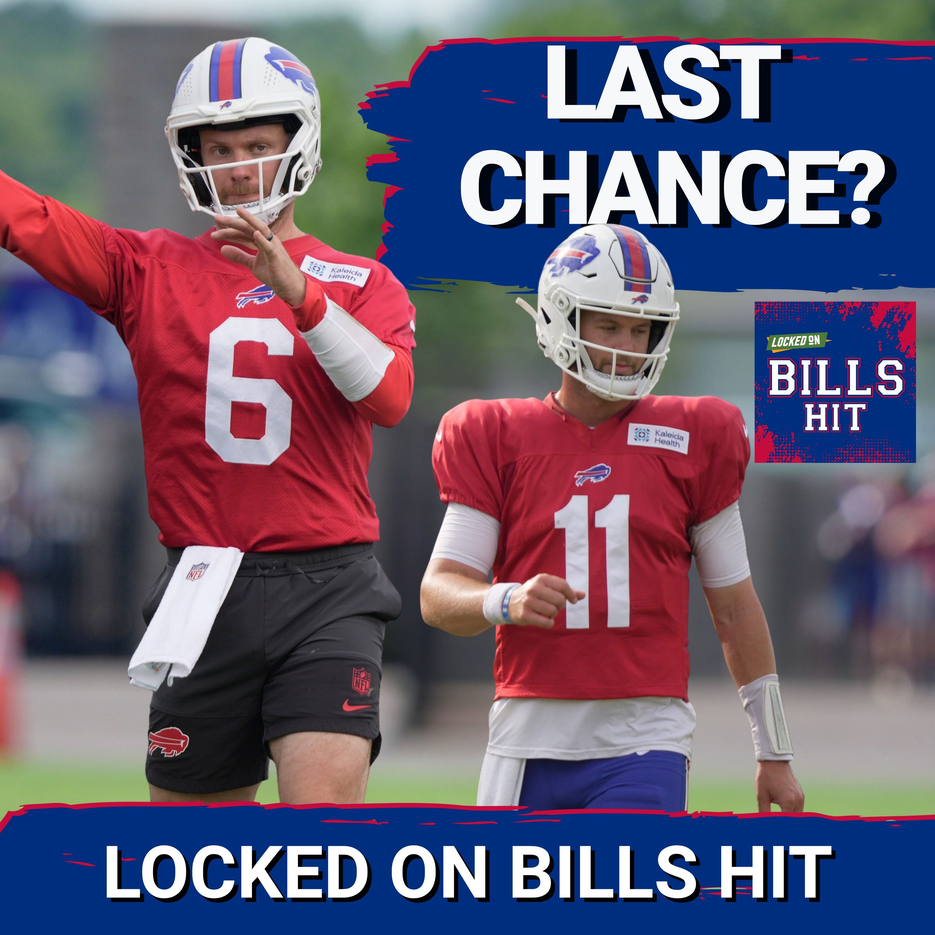 These Buffalo Bills Have ONE Last Chance episode artwork