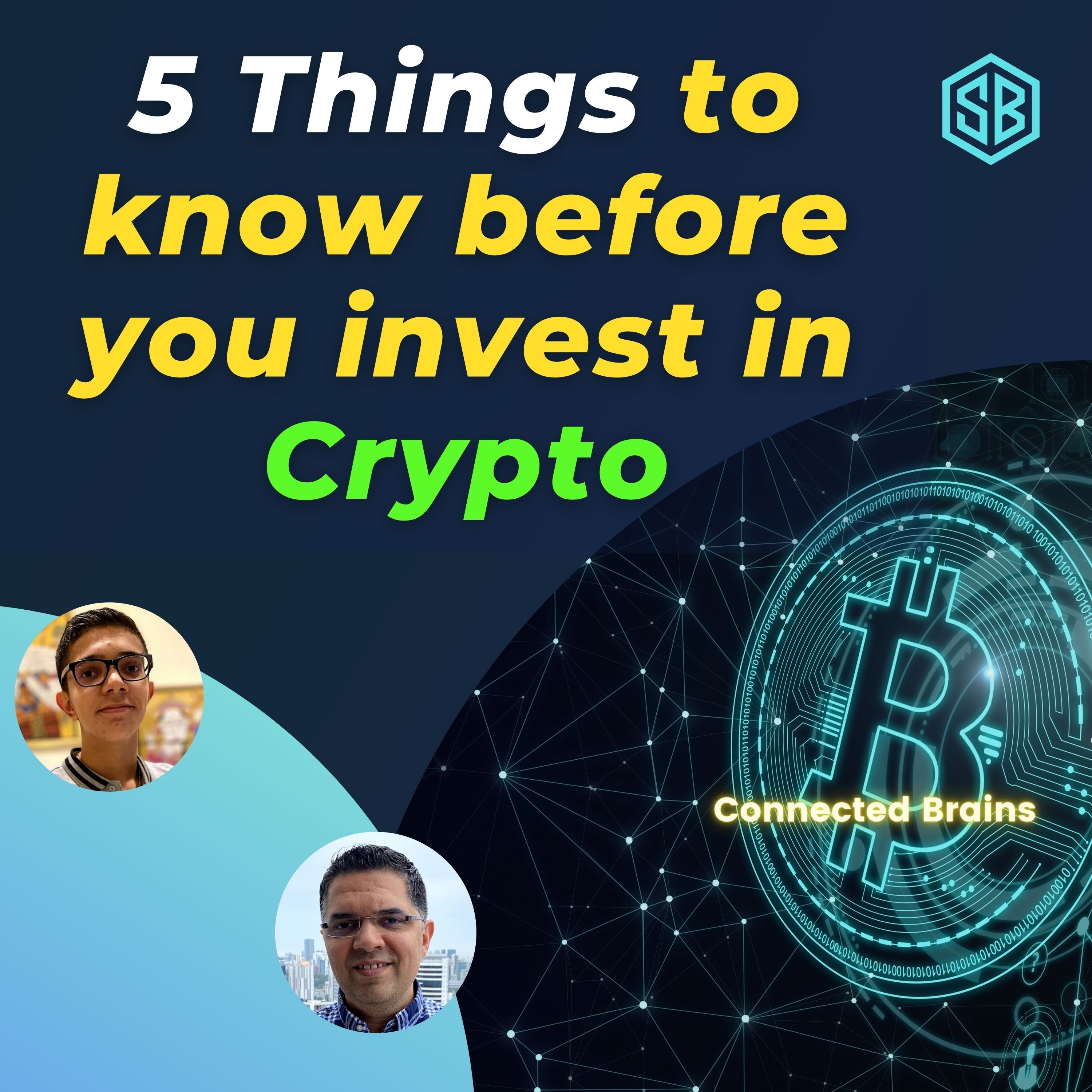 5 Things to know before you invest in Crypto