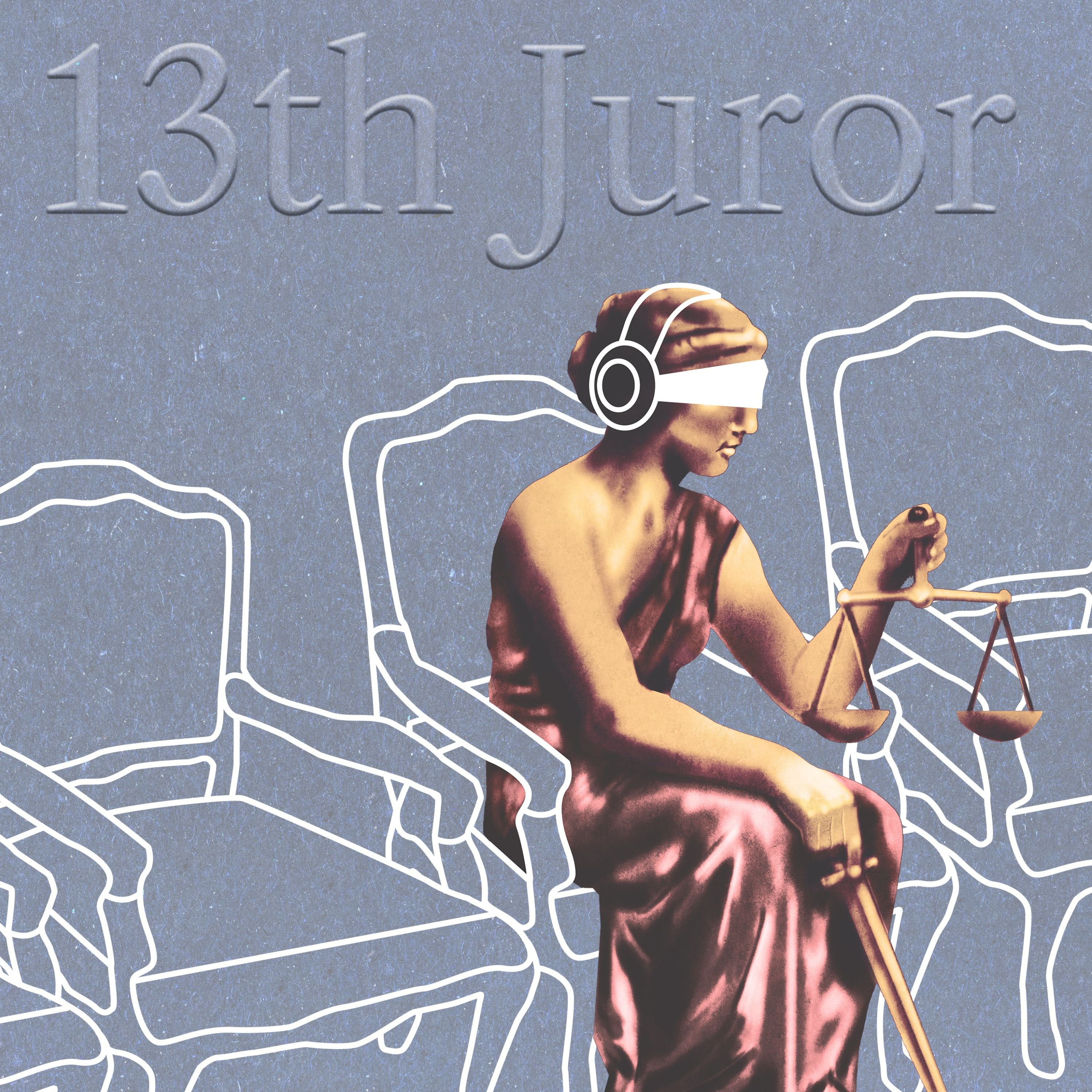 Introducing: 13th Juror