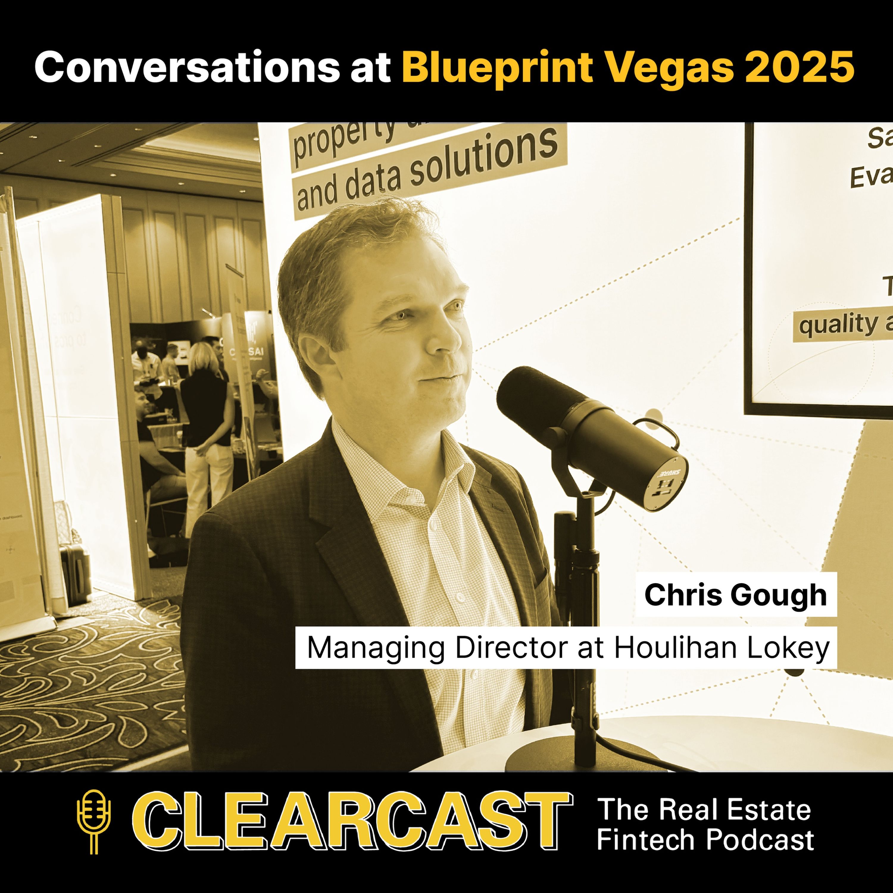 Conversations at Blueprint Vegas 2025: Chris Gough, Managing Director at Houlihan Lokey