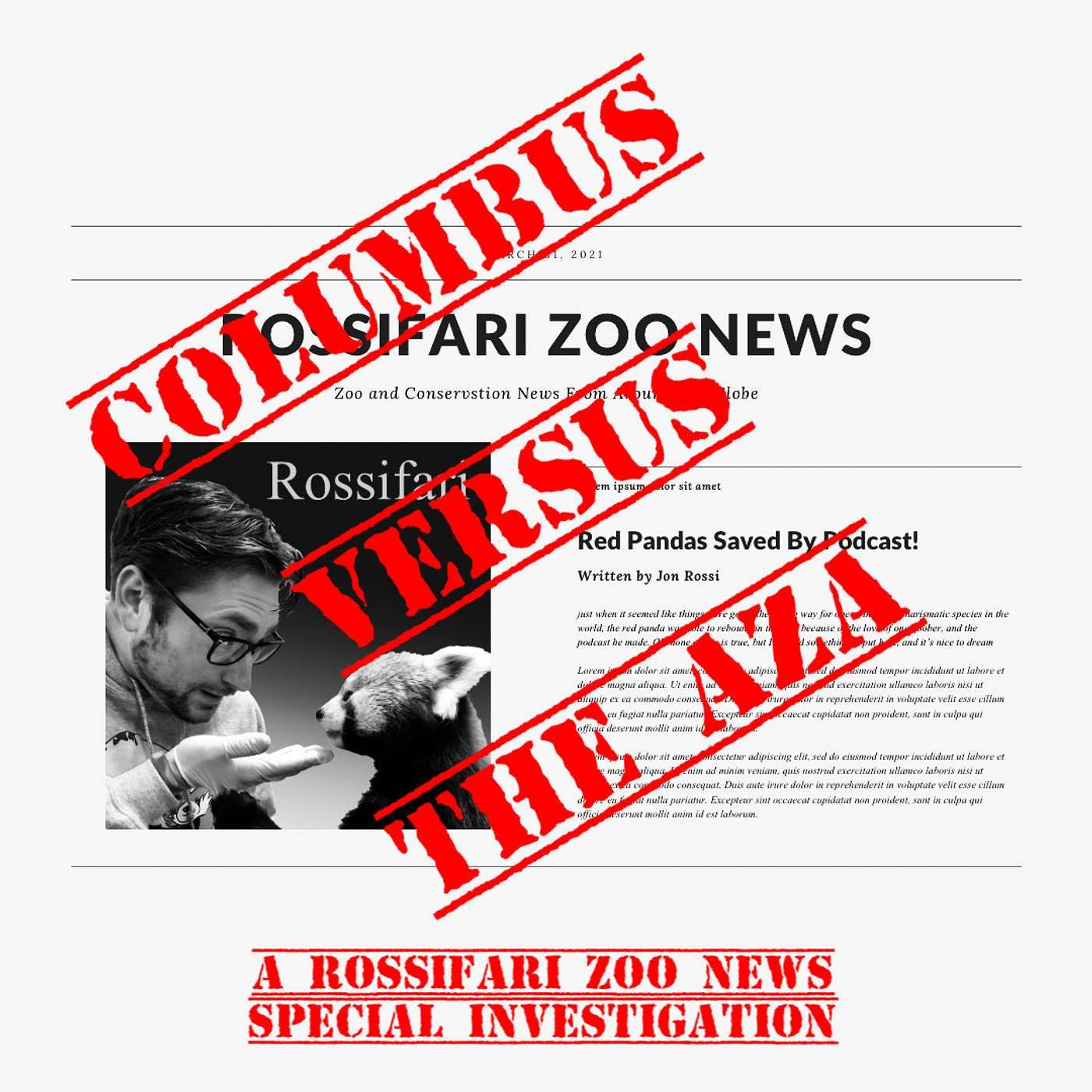 Rossifari Zoo News Special Report - Columbus Zoo Denied Accreditation episode artwork