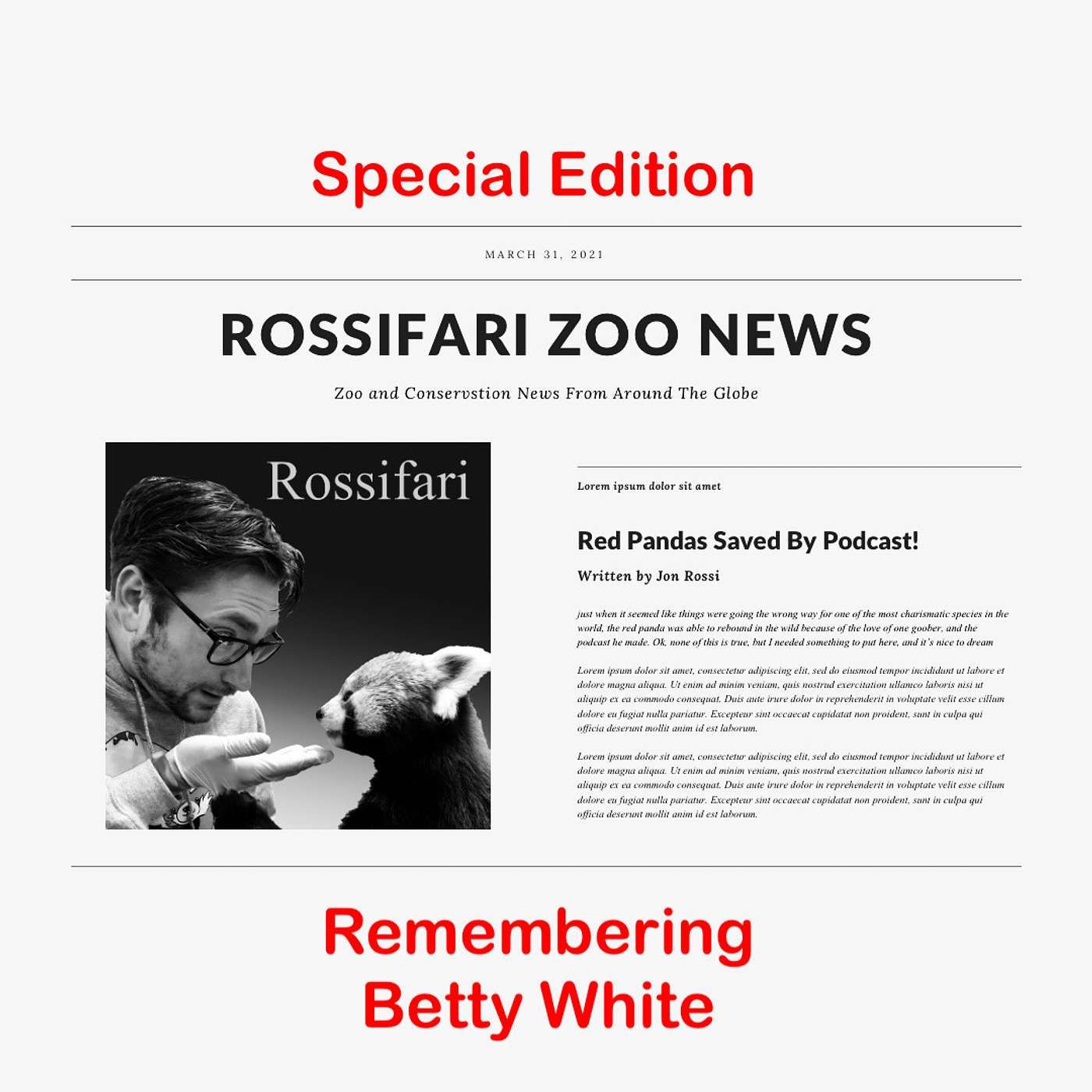 Rossifari Zoo News Special Edition: Remembering Betty White episode artwork