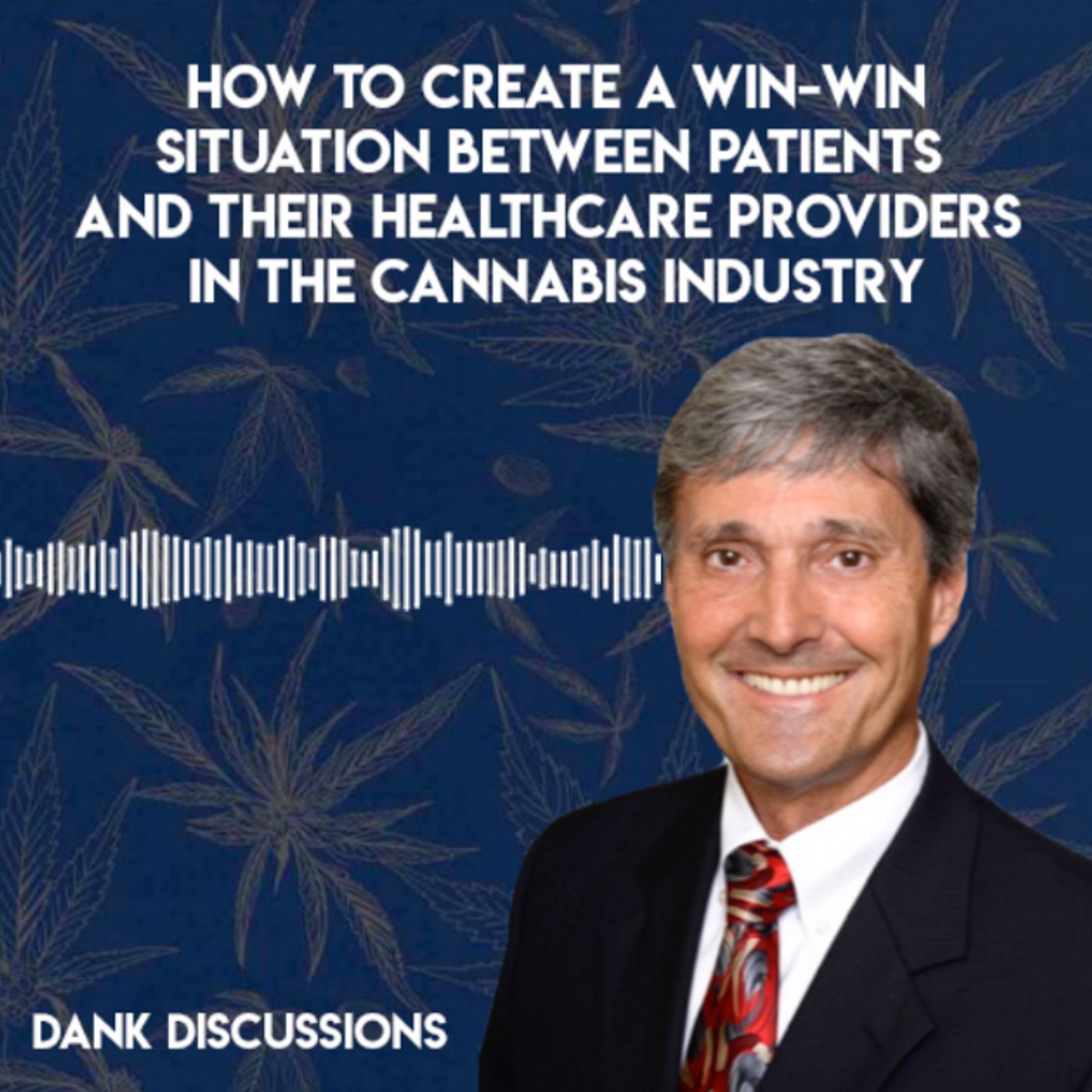 The Hemp Healthcare Initiative: Counterbalancing Doctor Kickbacks episode artwork