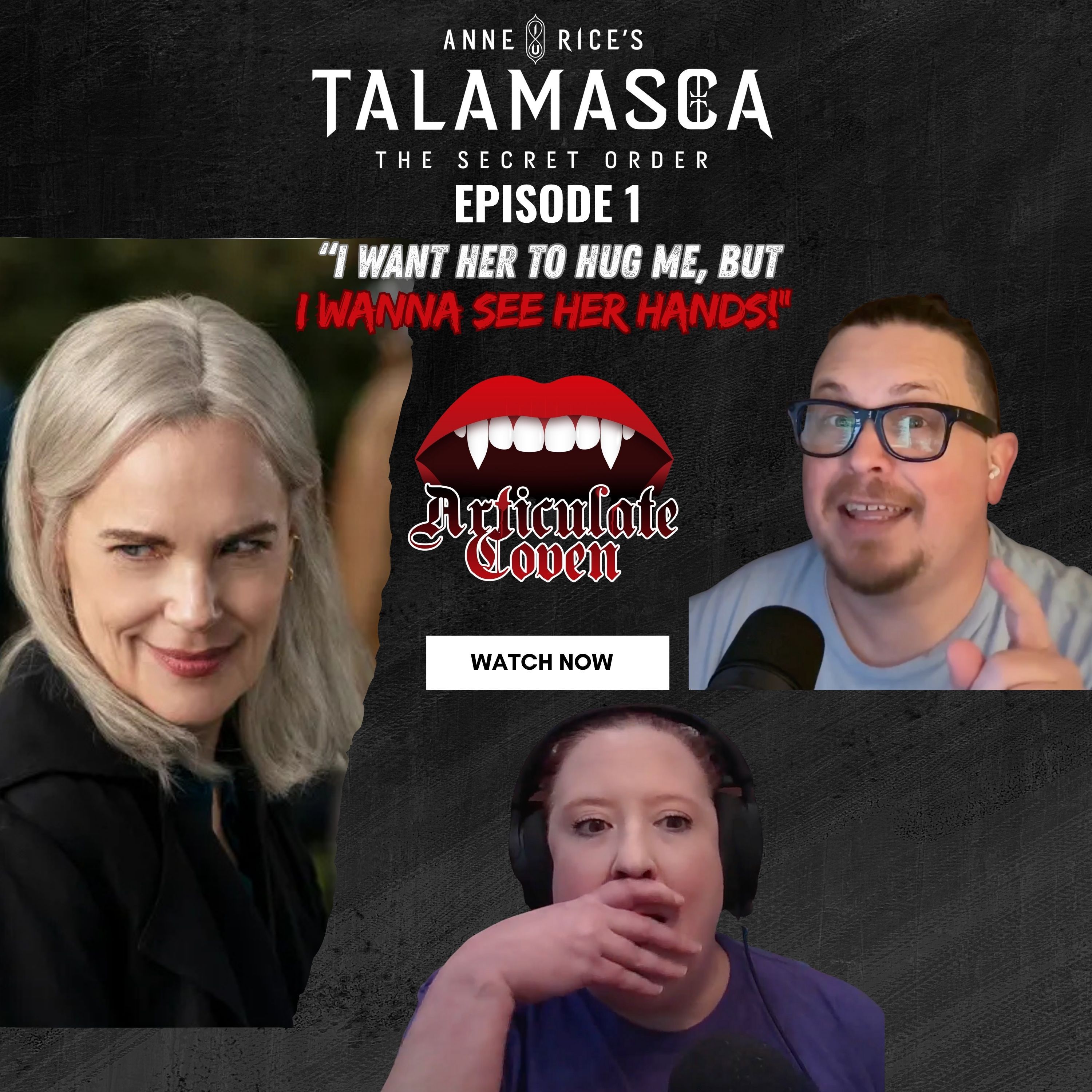 The Articulate Coven: Anne Rice’s Interview with the Vampire & Immortal Universe After Show