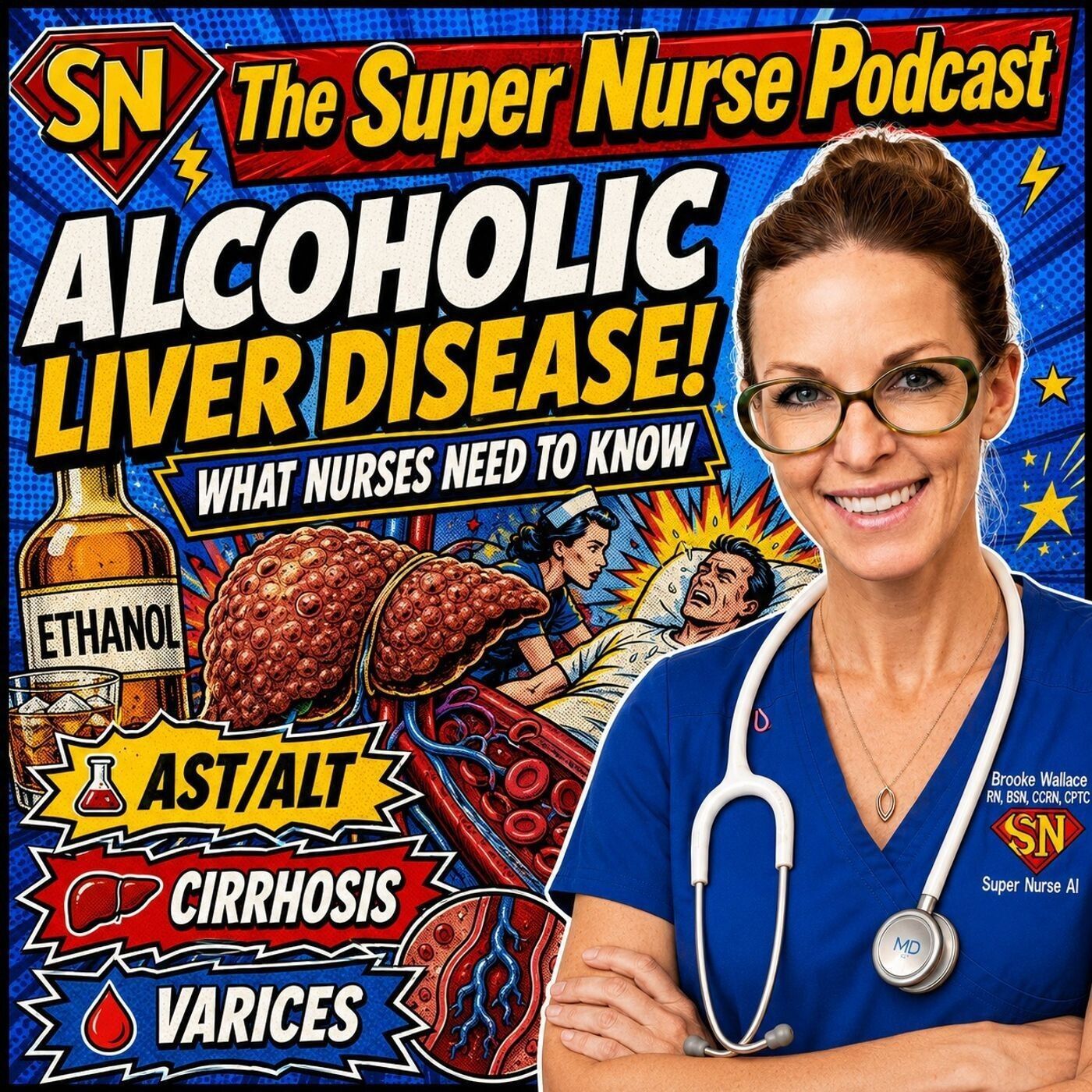 What Alcohol Does to the Liver: Alcoholic Cirrhosis, AST/ALT & Liver Failure Nursing Care episode artwork