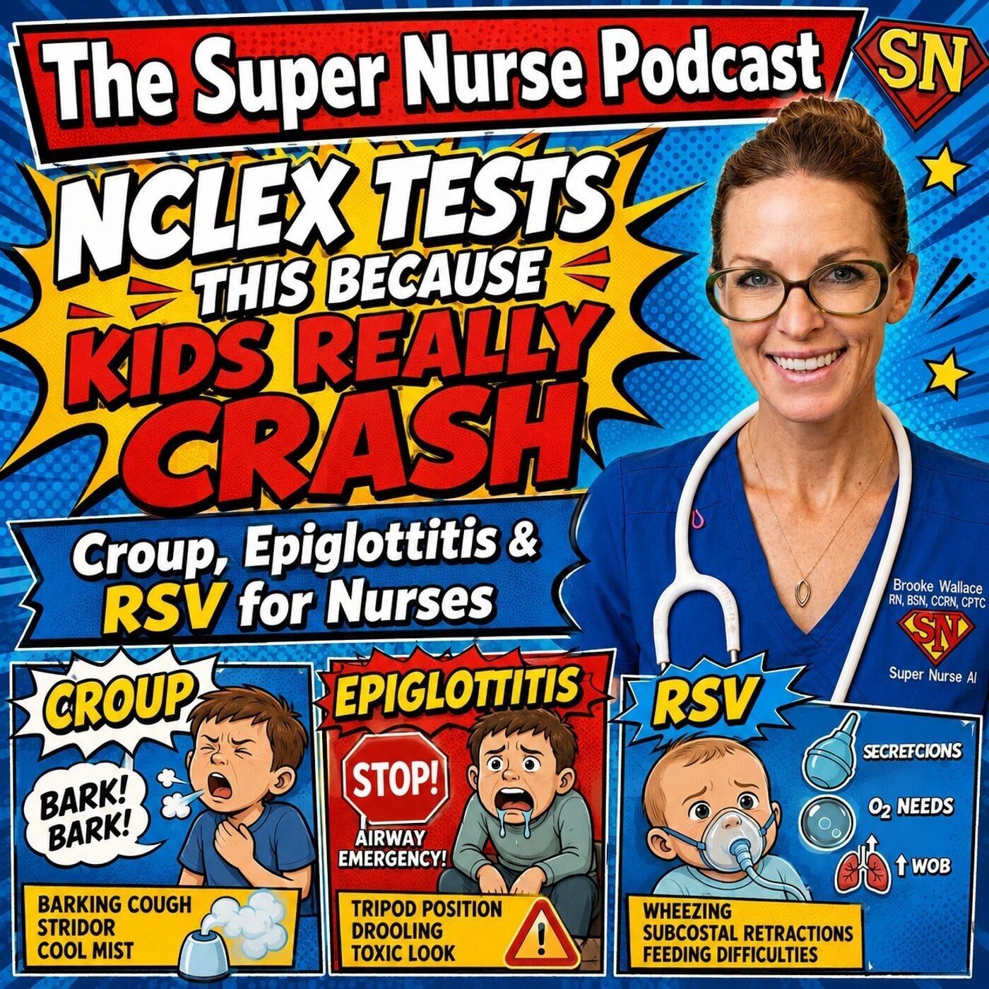 NCLEX Tests This Because Kids Really Crash: Croup, Epiglottitis & RSV for Nurses