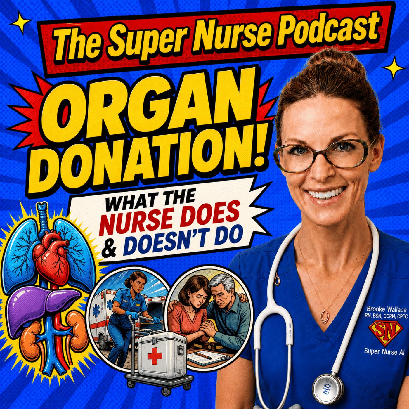 Organ Donation: The Bedside Nurse’s Role—What to Do and What Never to Say episode artwork