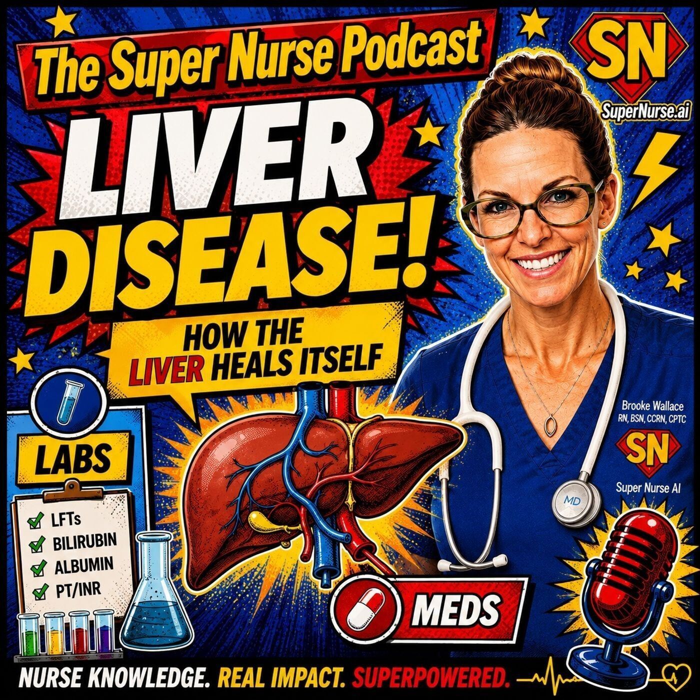 How Your Liver Heals Itself… Until It Doesn’t: Liver Disease For Nurses episode artwork