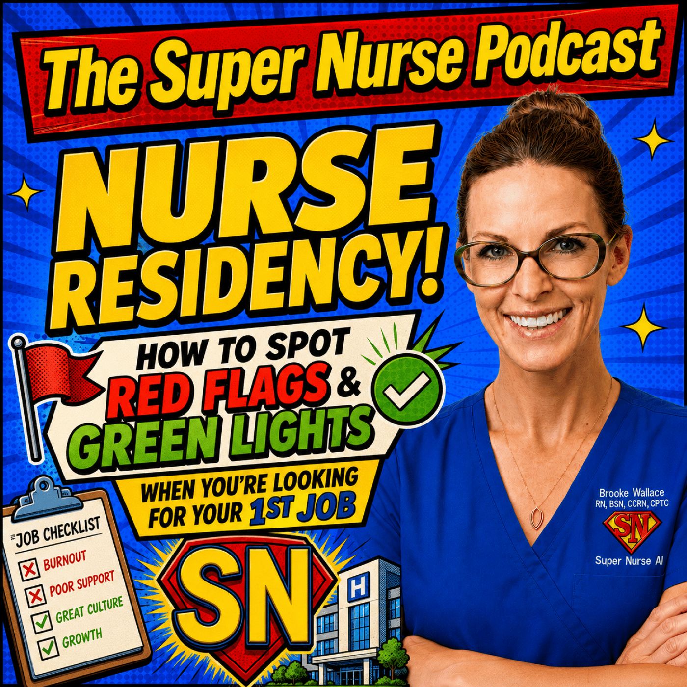 Nurse Residency Programs: How New Grad Nurses Choose the Right One—and Spot Red Flags episode artwork