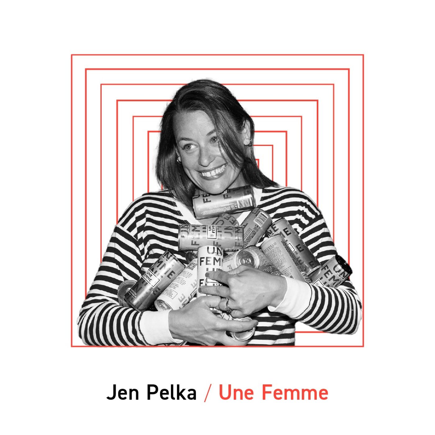 Une Femme: Jen Pelka, Co-Founder & CEO