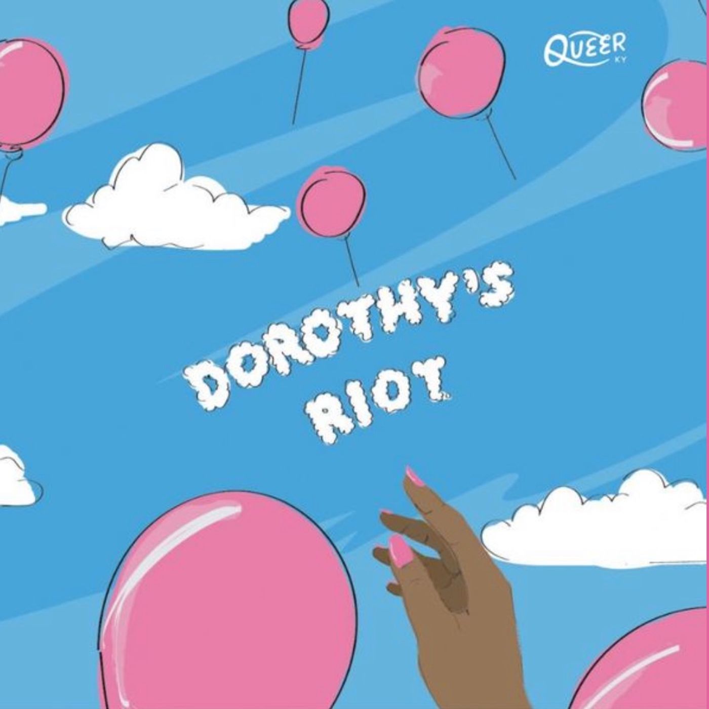 Dorothy\'s Riot