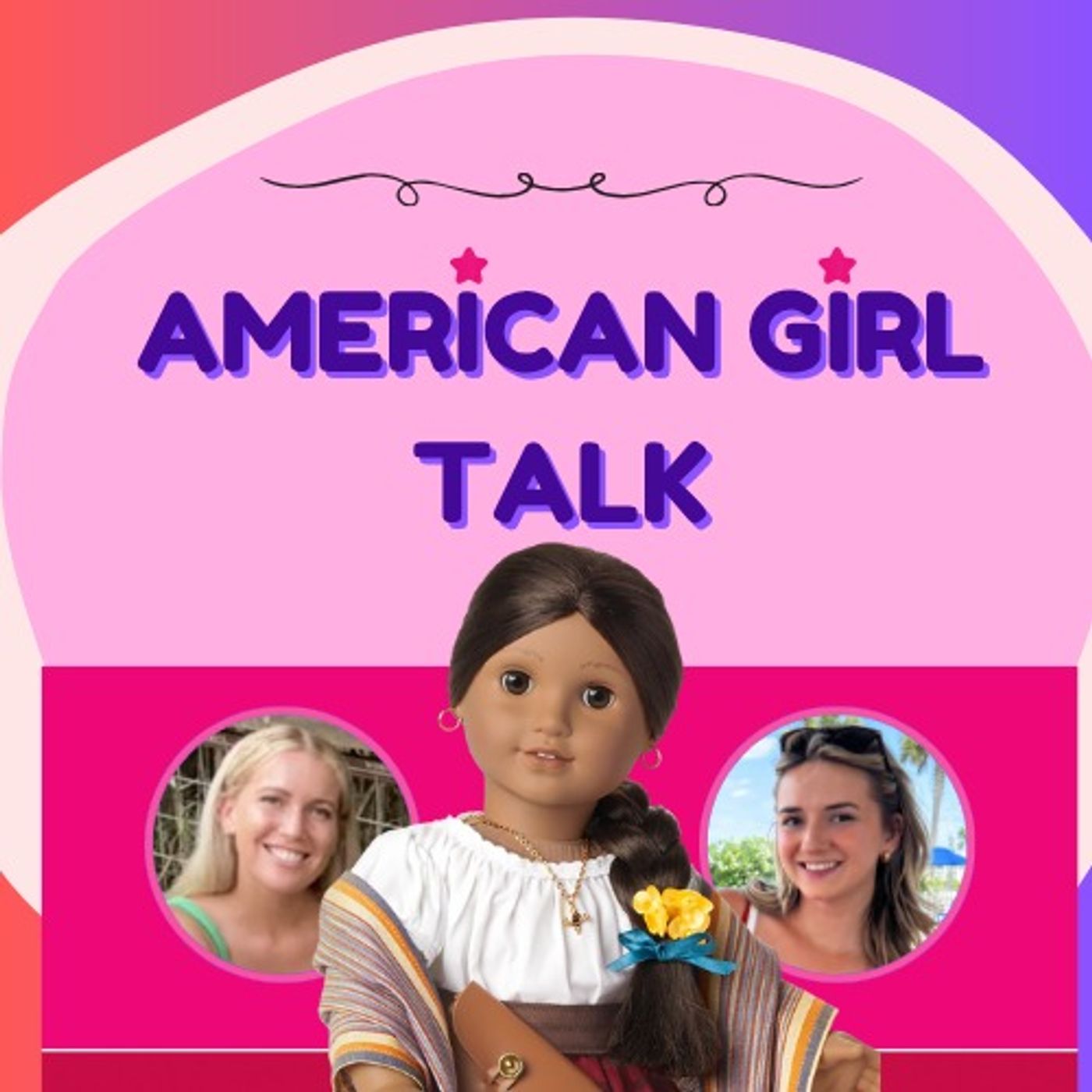 American Girl Talk