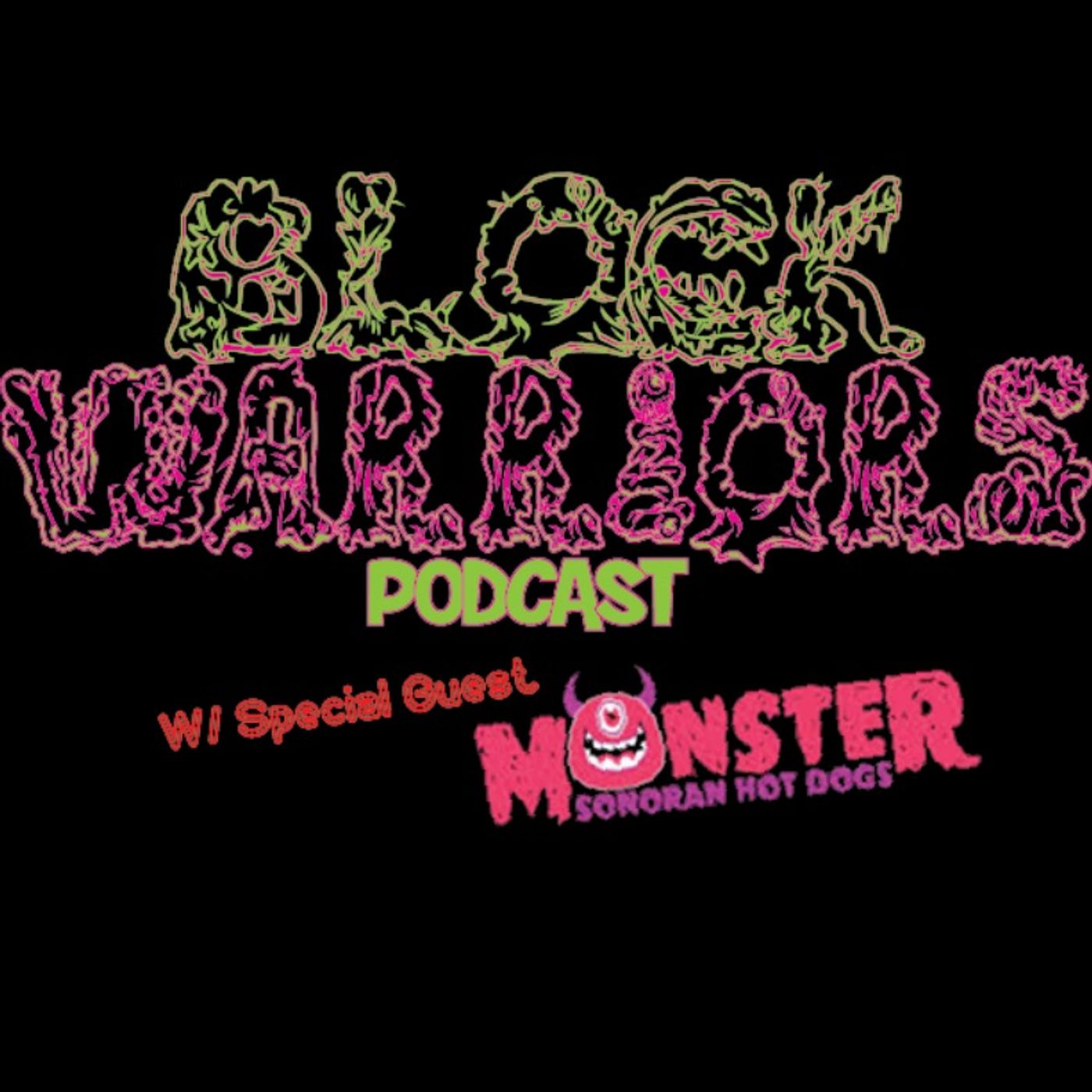 Block Warriors Podcast