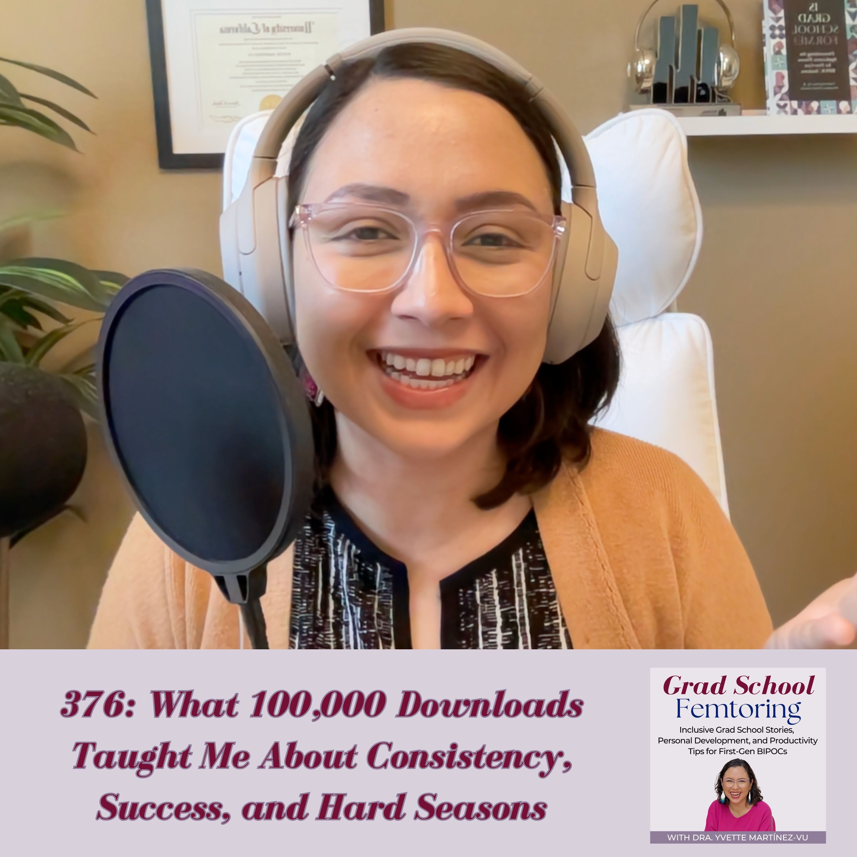 376: What 100K Downloads Taught Me About Consistency, Success, and Hard Seasons