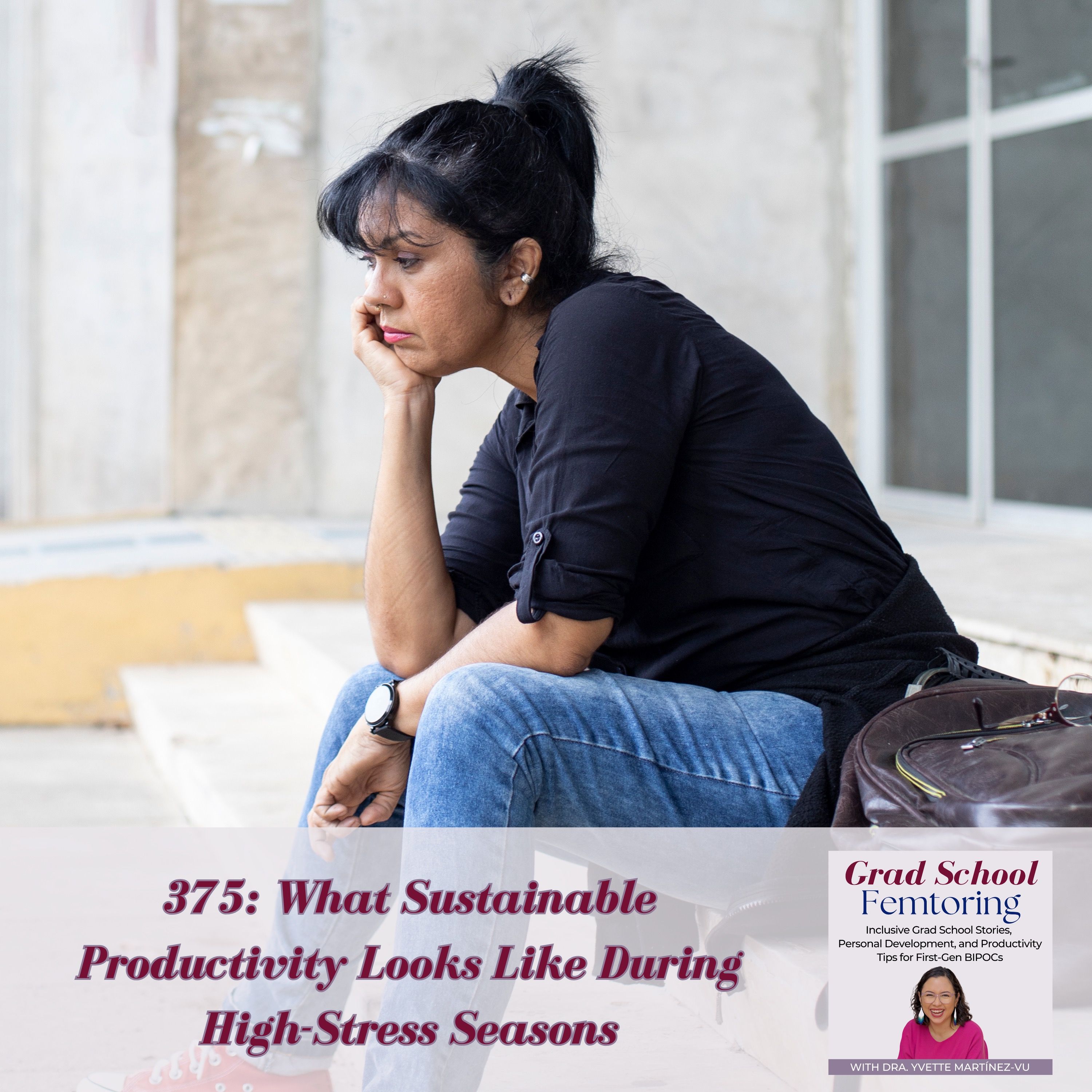 375: What Sustainable Productivity Looks Like During High-Stress Seasons
